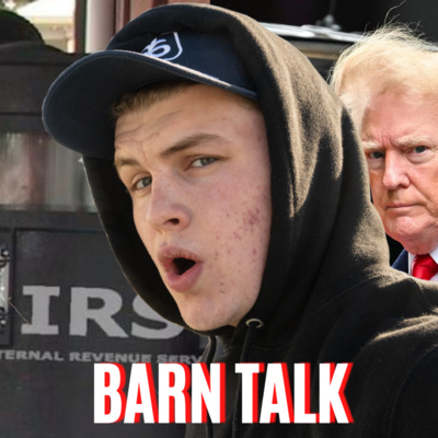 Barn Talk Hot Topics: Arming The IRS, Brittney Griner Verdict & FBI Trump Raid