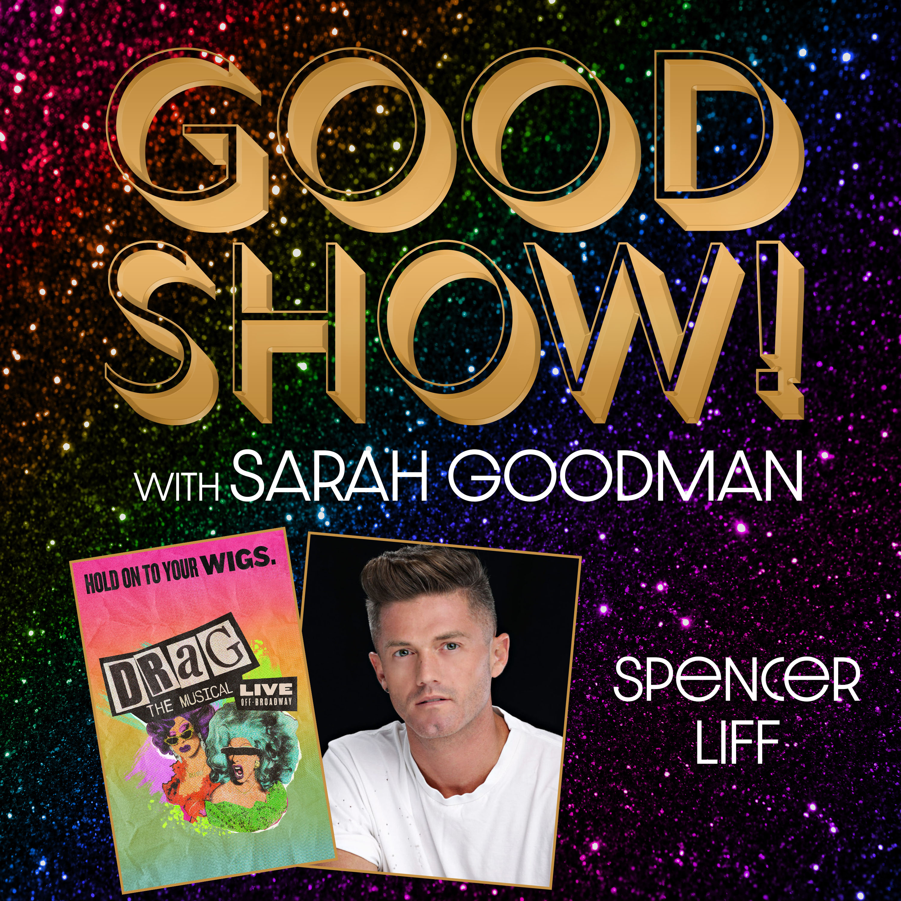 GOOD SHOW! with Sarah Goodman