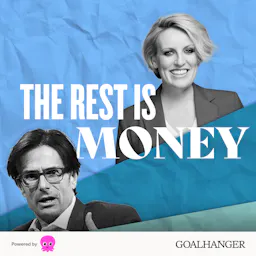 The Rest Is Money podcast