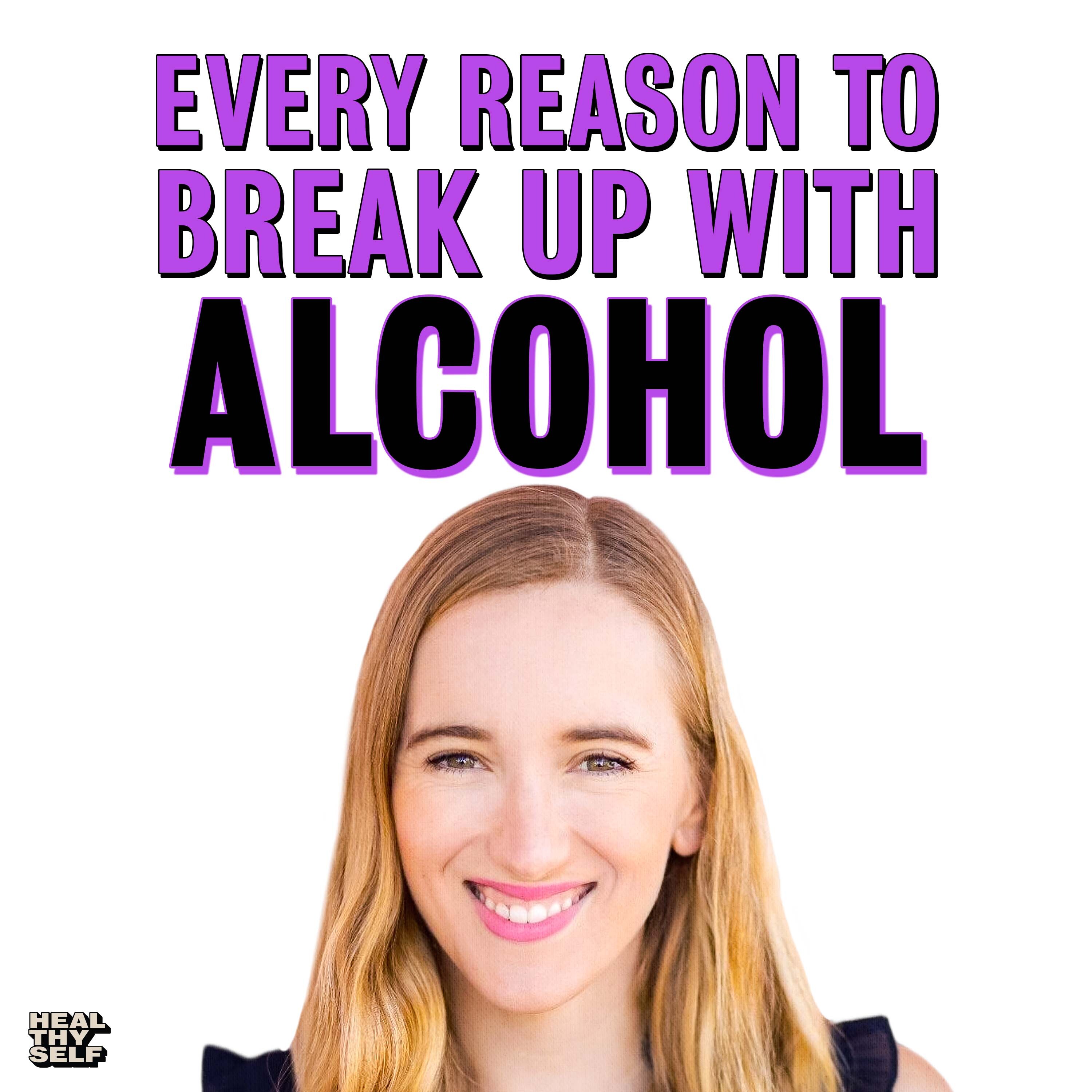 Dr. G’s Ultimate Period Pain Guide | Every Reason to Quit Alcohol with Karolina Rzadkowolska | Heal Thy Self Episode #212