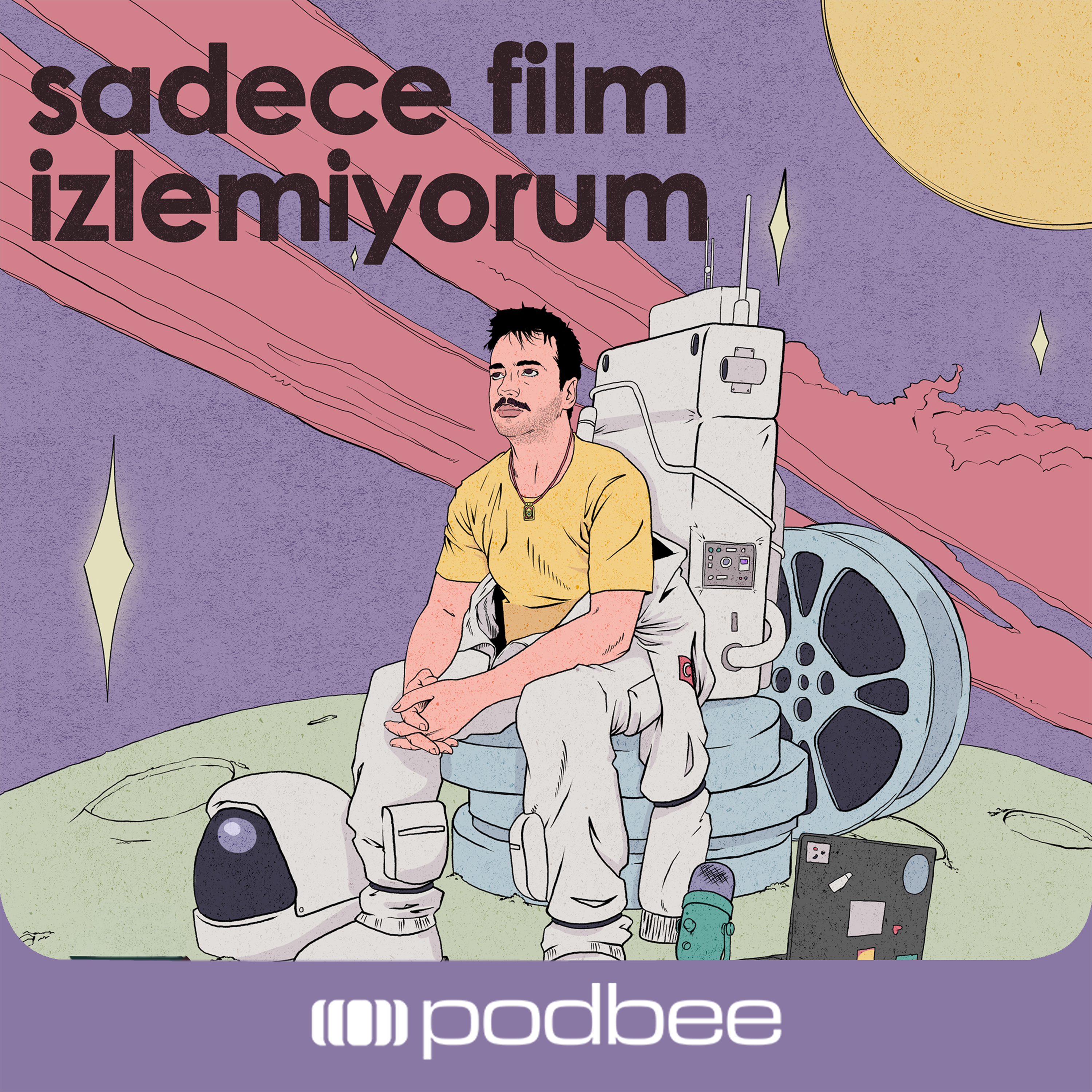 sadece film izlemiyorum