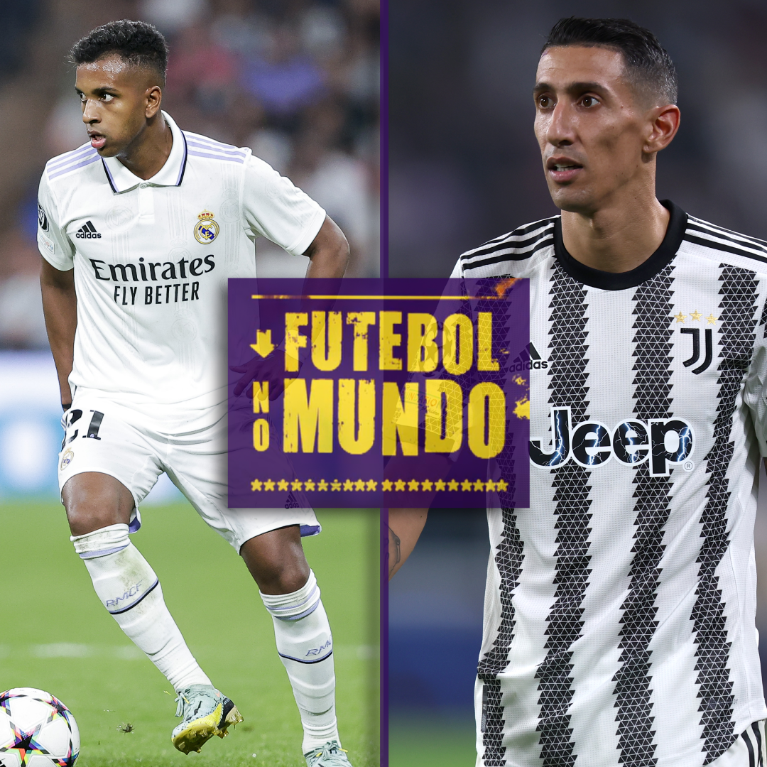 Futebol no Mundo #148: Rodrygo decisivo, Di María fundamental e outros destaques da Champions
