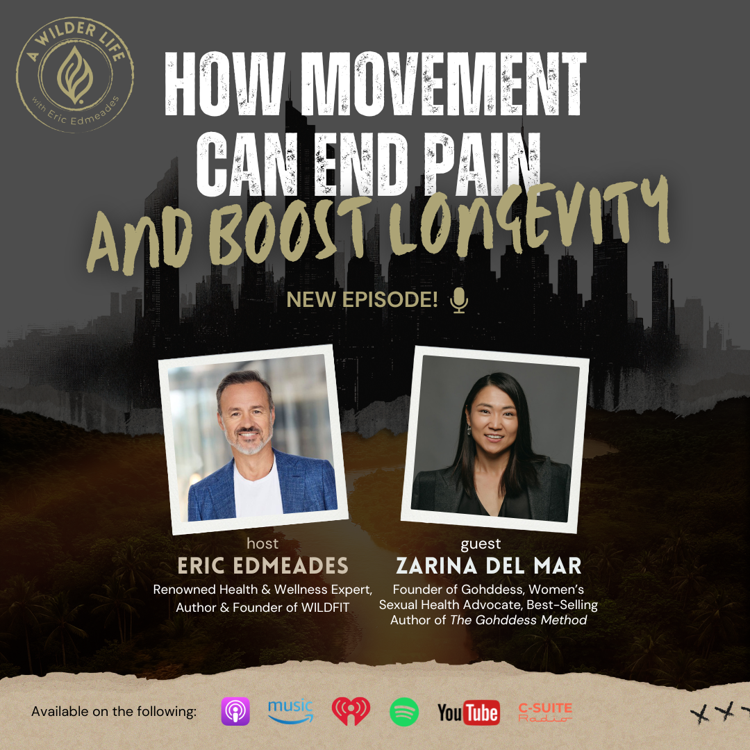 Episode 21: How Movement Can End Pain and Boost Longevity