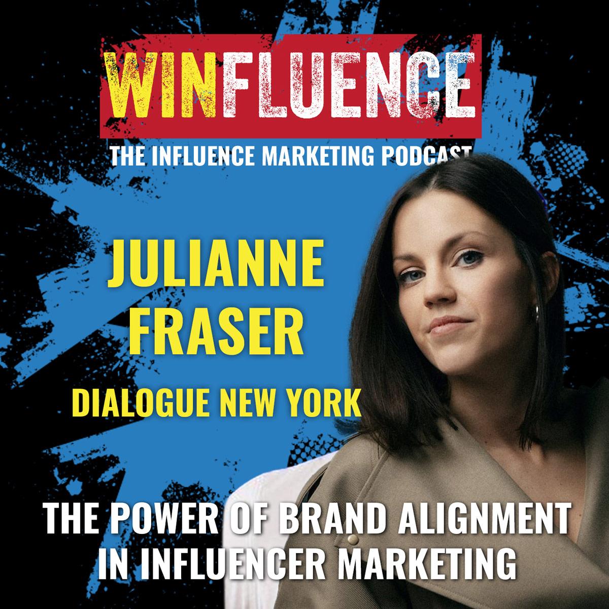 Winfluence - The Influence Marketing Podcast