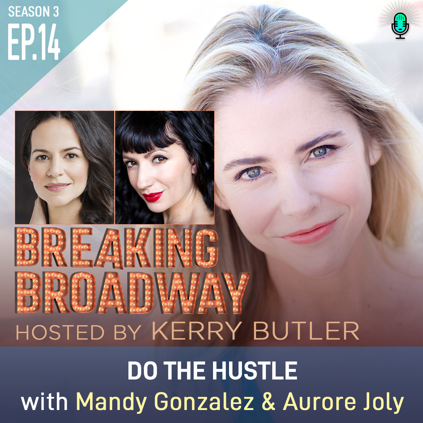 Breaking Broadway with Kerry Butler