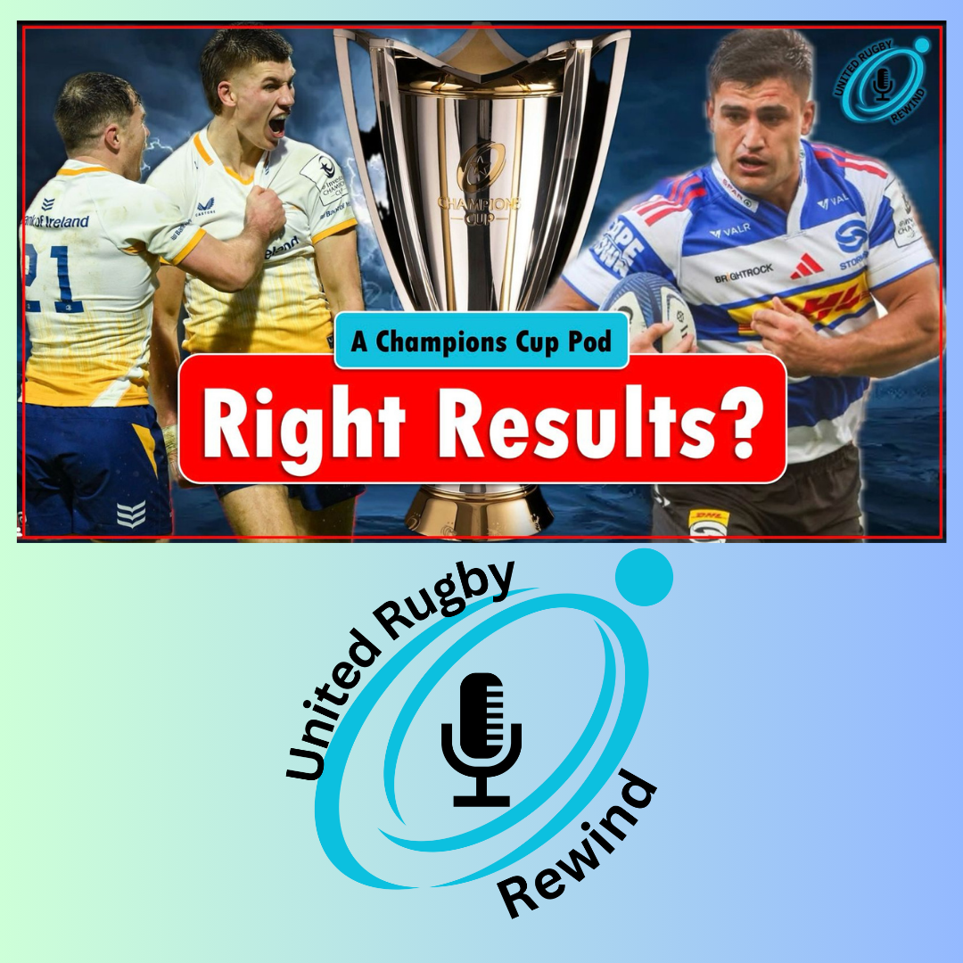 Honest thoughts on Champions Cup Pool Stage  - The URC Rewind