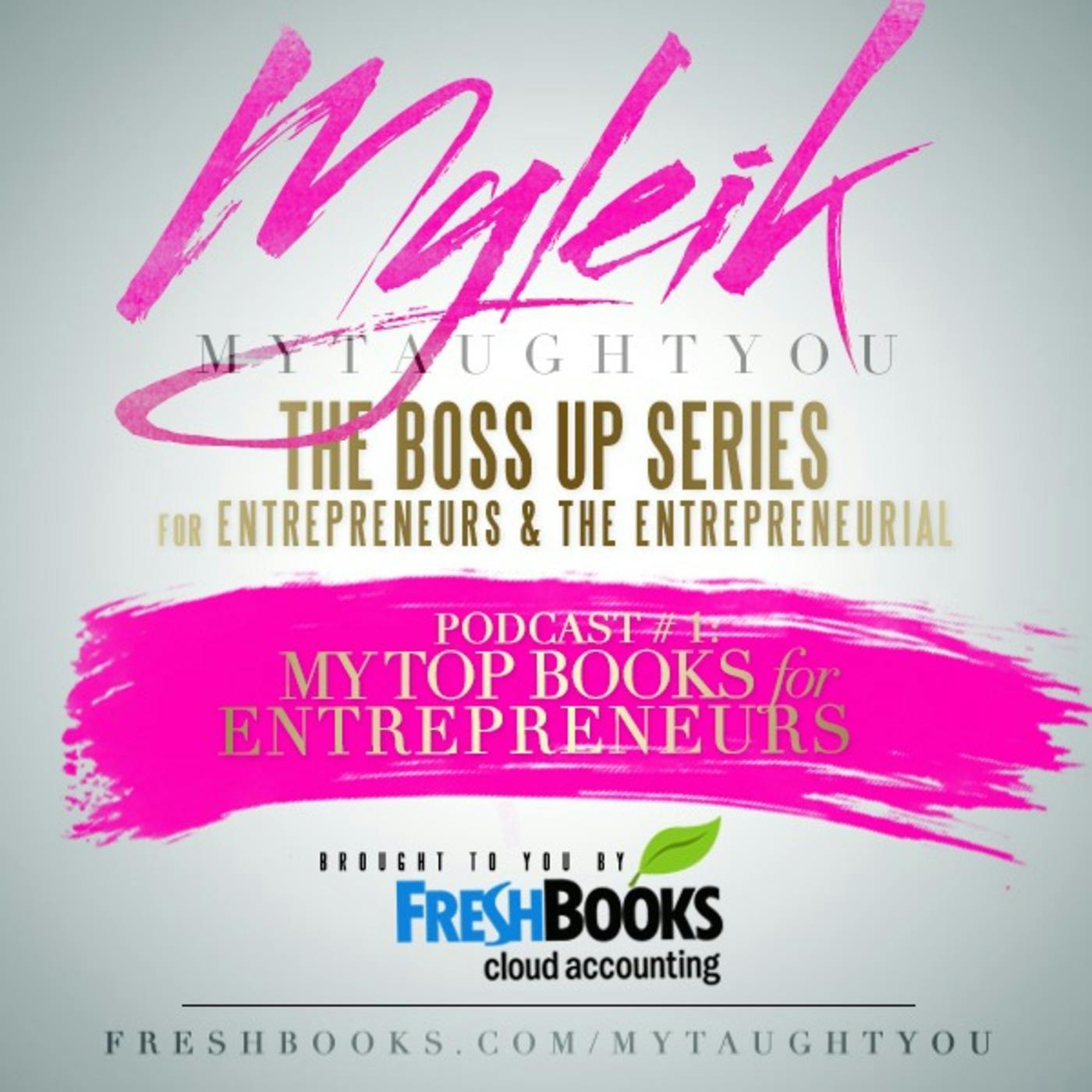 Thumbnail for "100: Boss Up Series: Top 5 Books for Entrepreneurs".