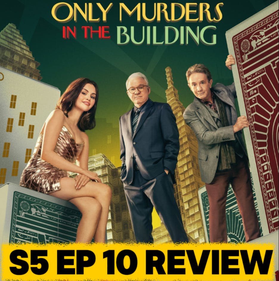 'Only Murders in the Building' Season 5 Episode 10 Ending Explained | Recap & Review 'Only Murders in the Building' Season 5 Episode 10 Ending Explained | Recap & Review