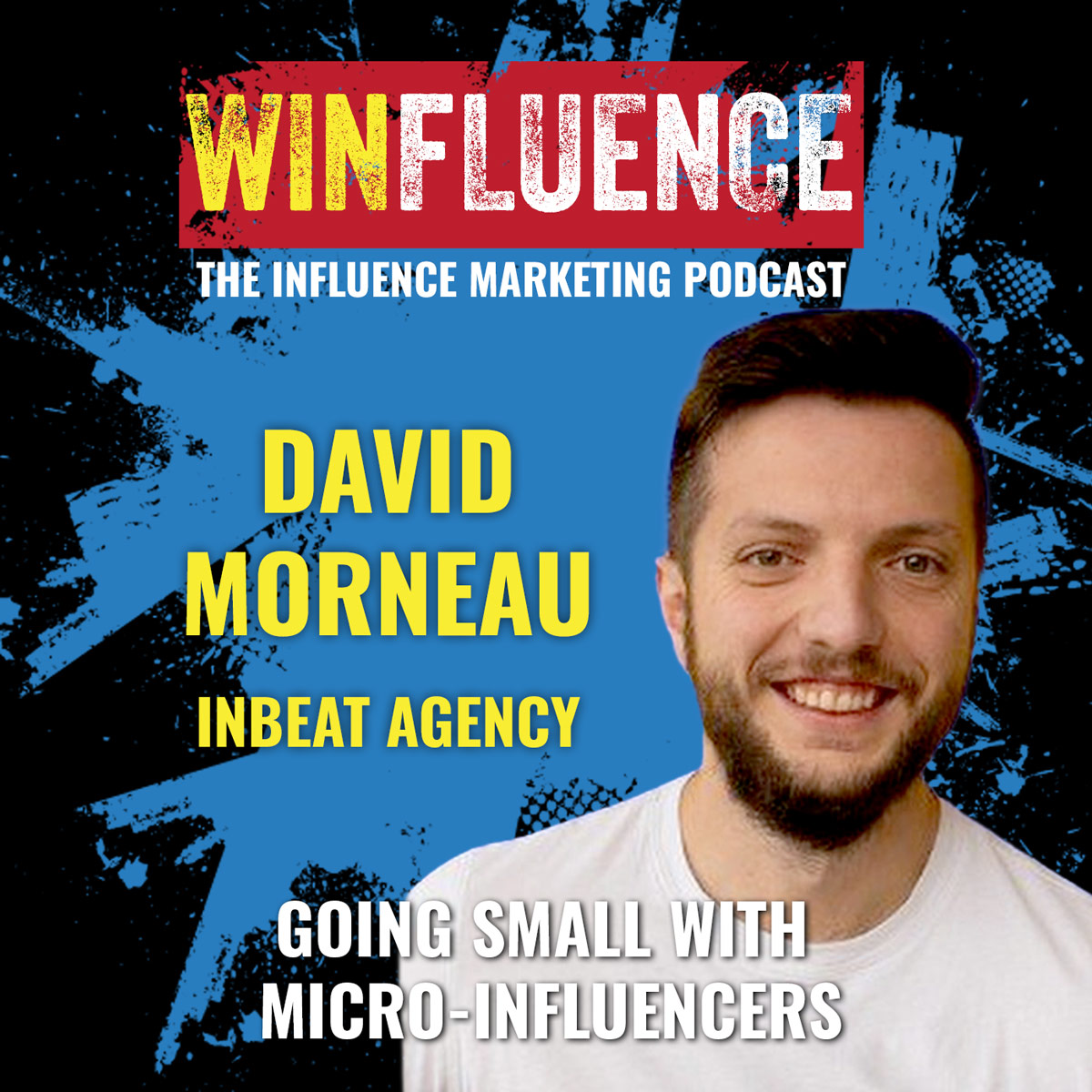 Winfluence - The Influence Marketing Podcast
