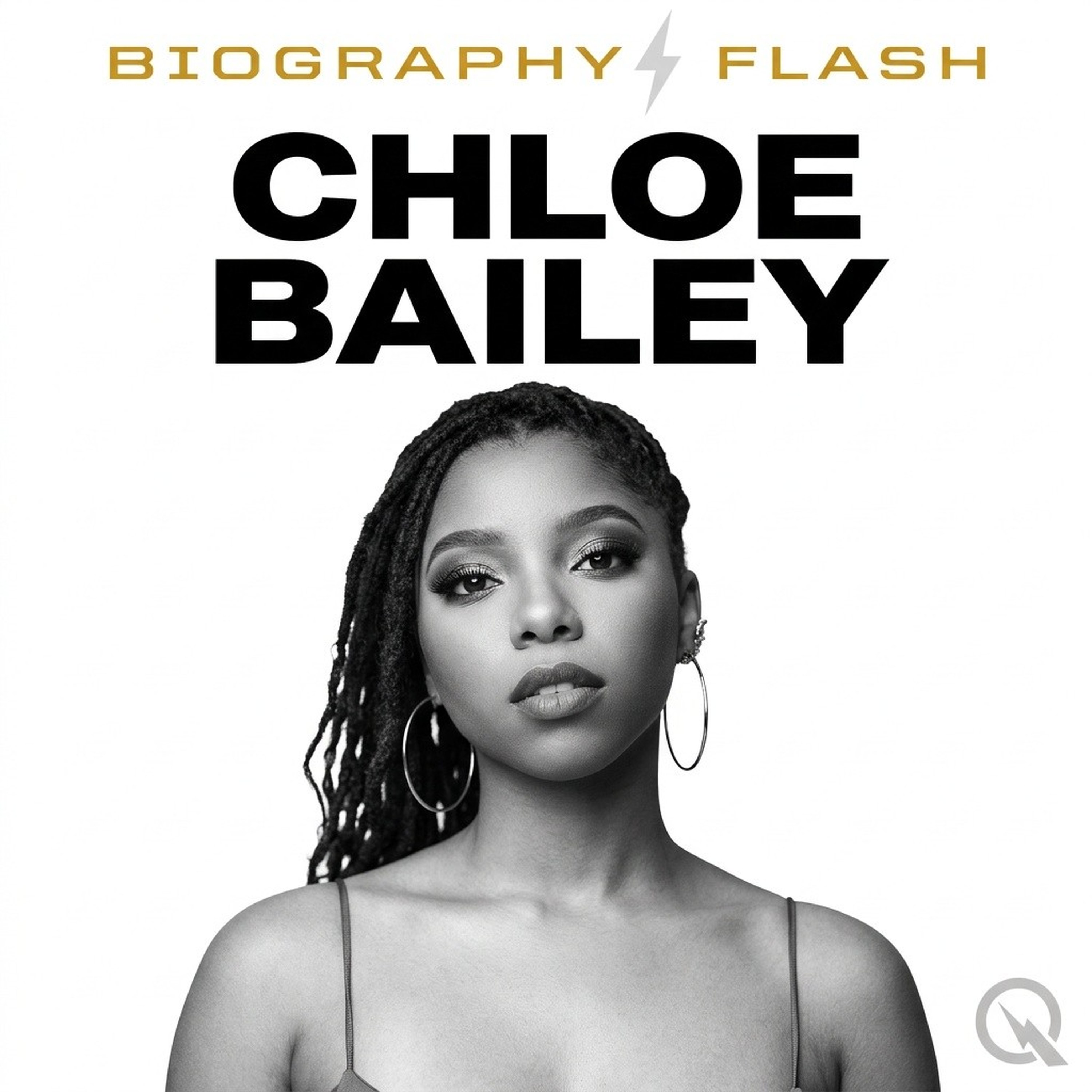 Chloe Bailey - Biography Flash