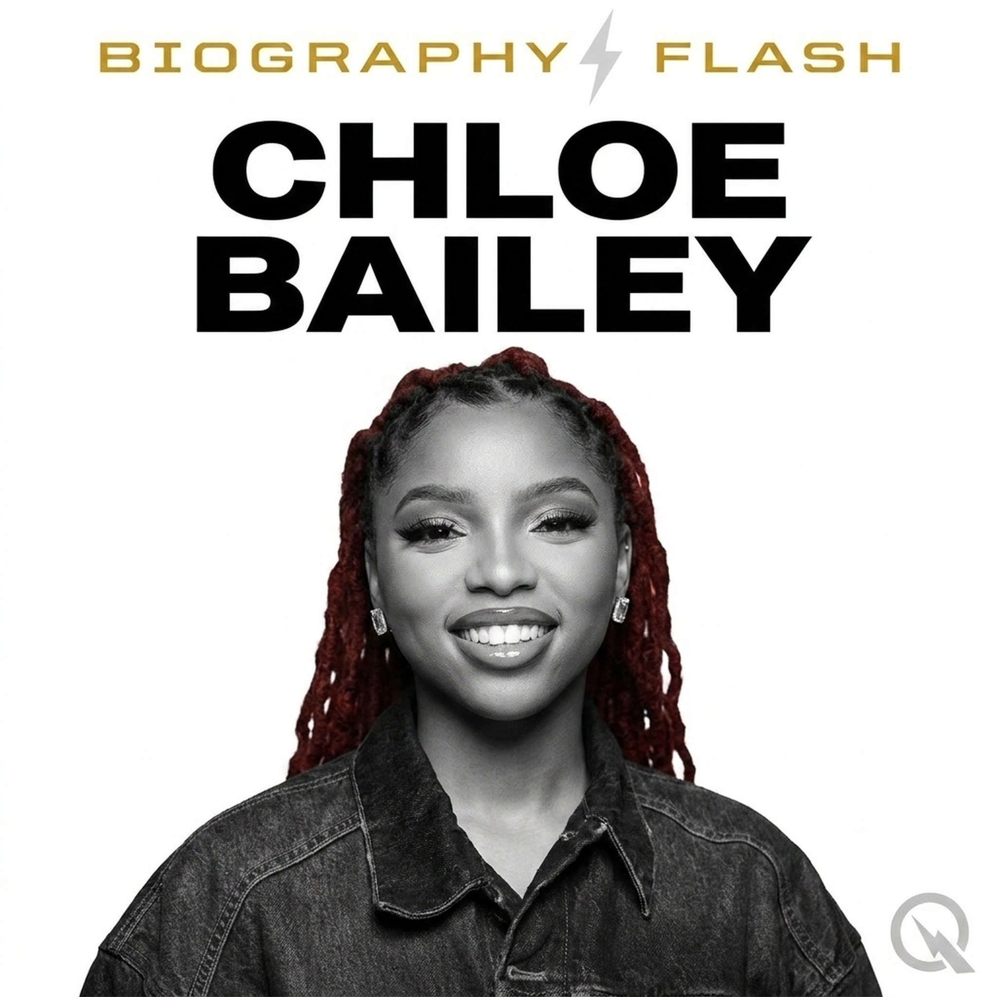 Chloe Bailey - Biography Flash podcast artwork