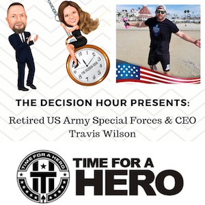 Ep: 151 – Time For A Hero CEO, Travis Wilson episode artwork