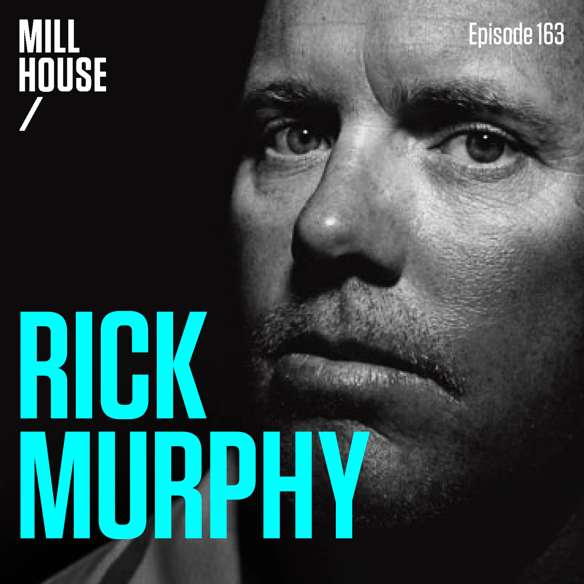 Episode 163: Capt. Rick Murphy - Master Angler, Relentless Survivor episode artwork