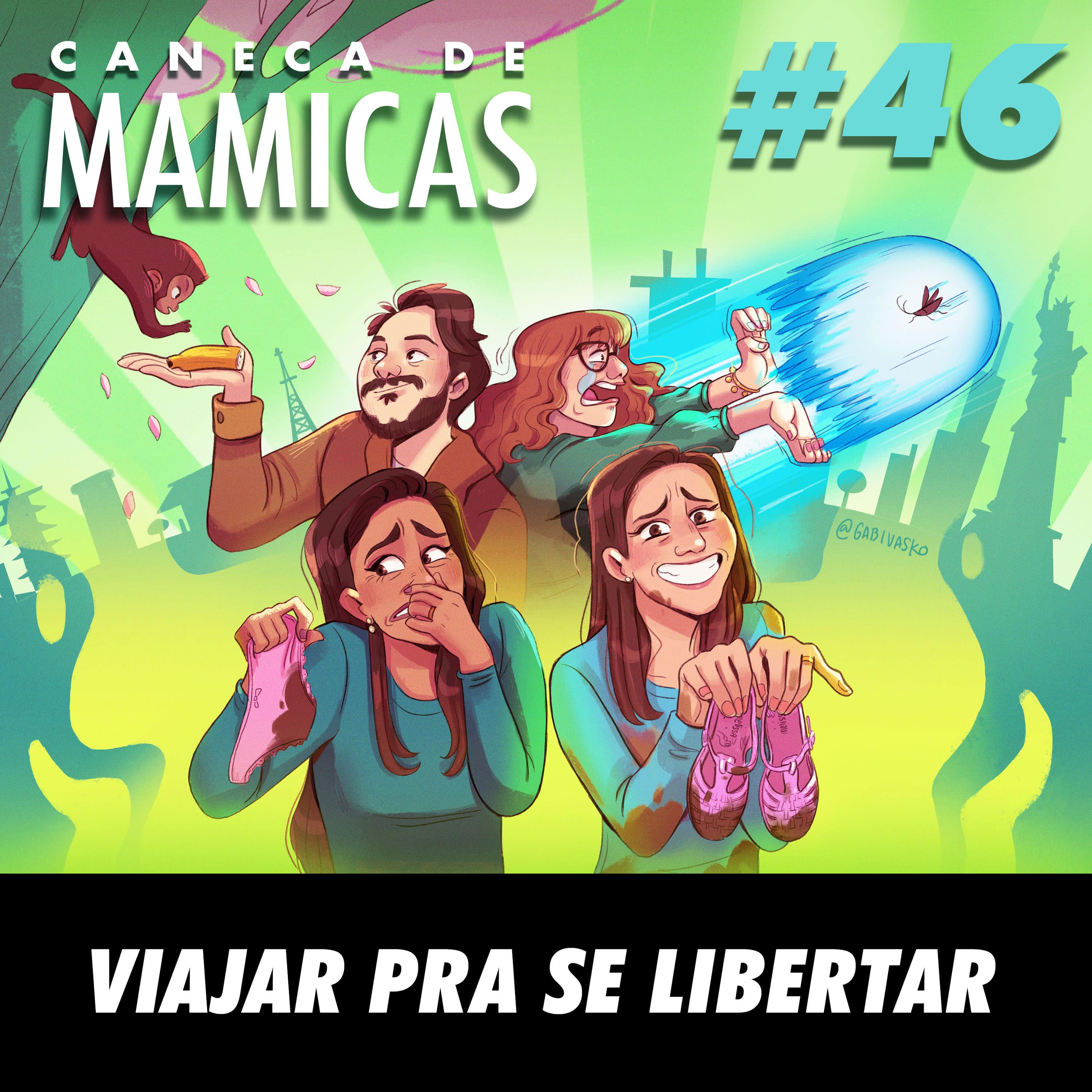 Caneca de Mamicas 46 - Viajar pra se libertar episode artwork