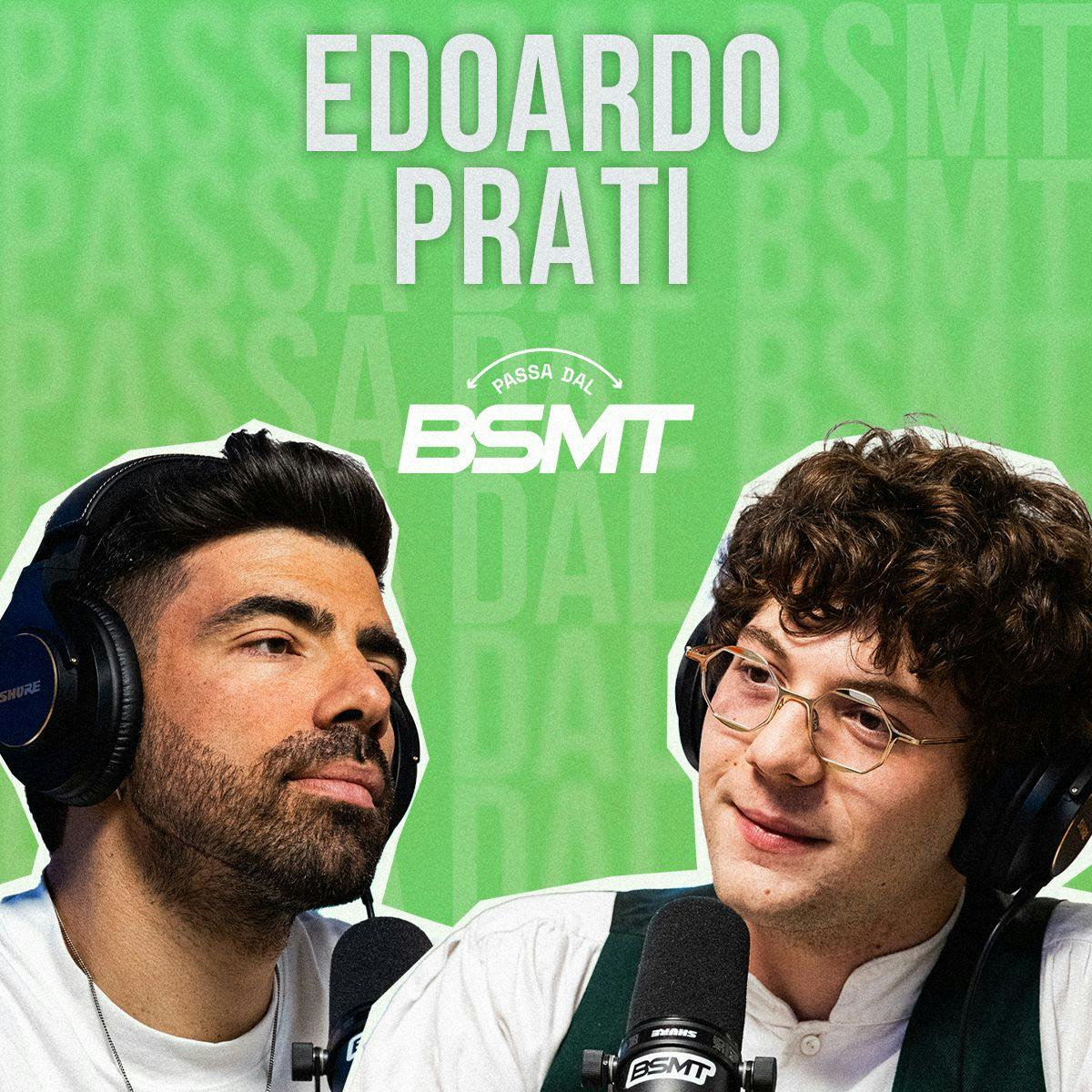 Edoardo Prati | COME MI VEDONO LE PERSONE | Passa dal BSMT _ S04E78 Highlights