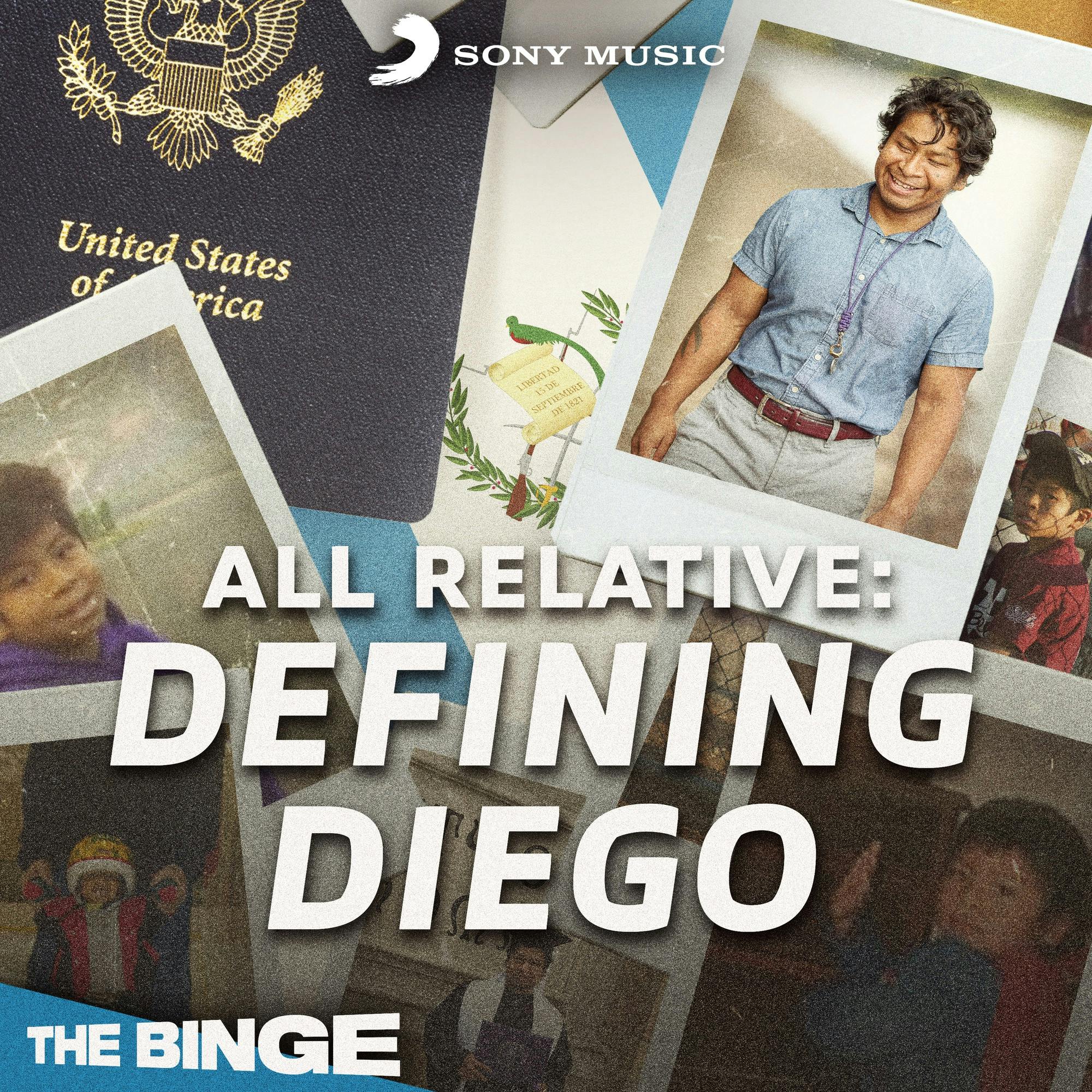 All Relative: Defining Diego (Ad-Free, THE BINGE) podcast tile