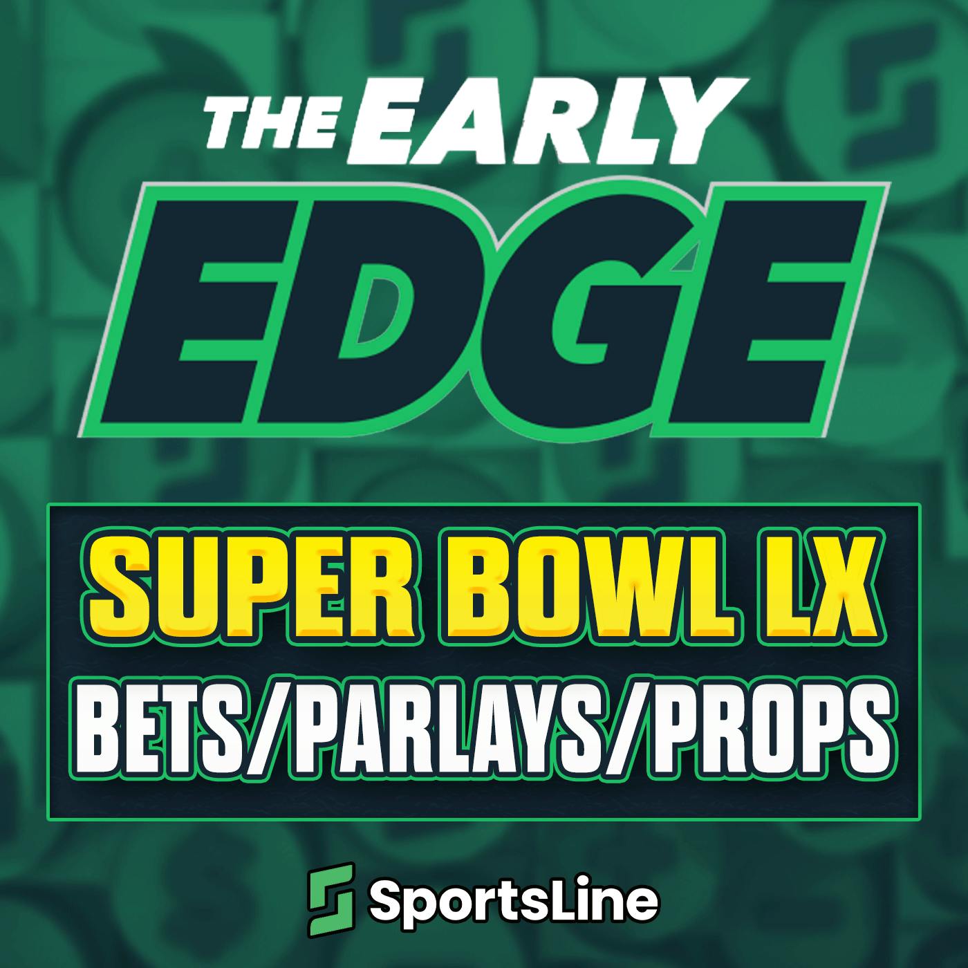 Super Bowl LX BEST BETS: Seahawks-Patriots Props + Parlays + Picks Super Bowl LX BEST BETS: Seahawks-Patriots Props + Parlays + Picks