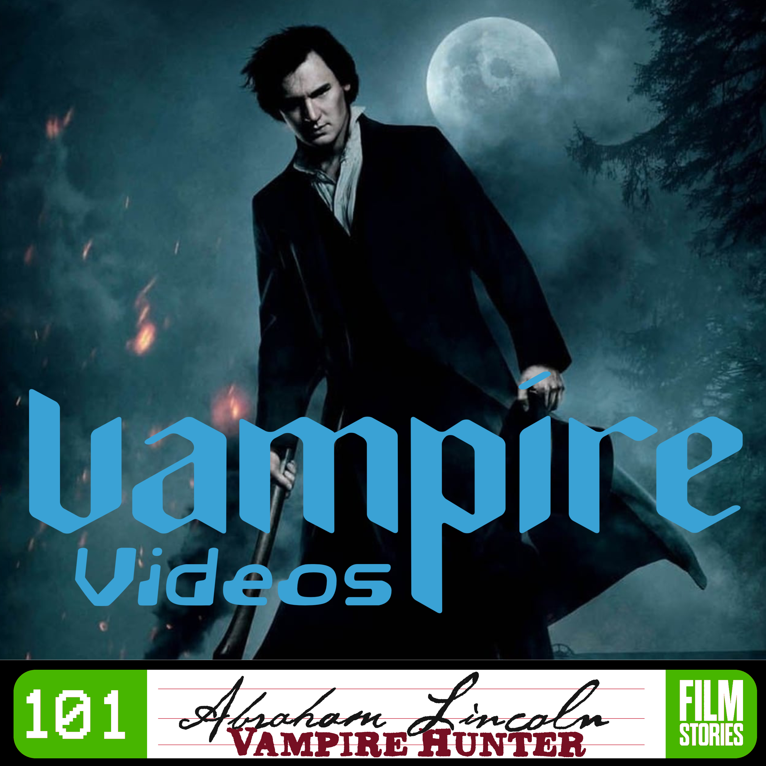 101. Abraham Lincoln: Vampire Hunter (2012) with Frankie Pellatt