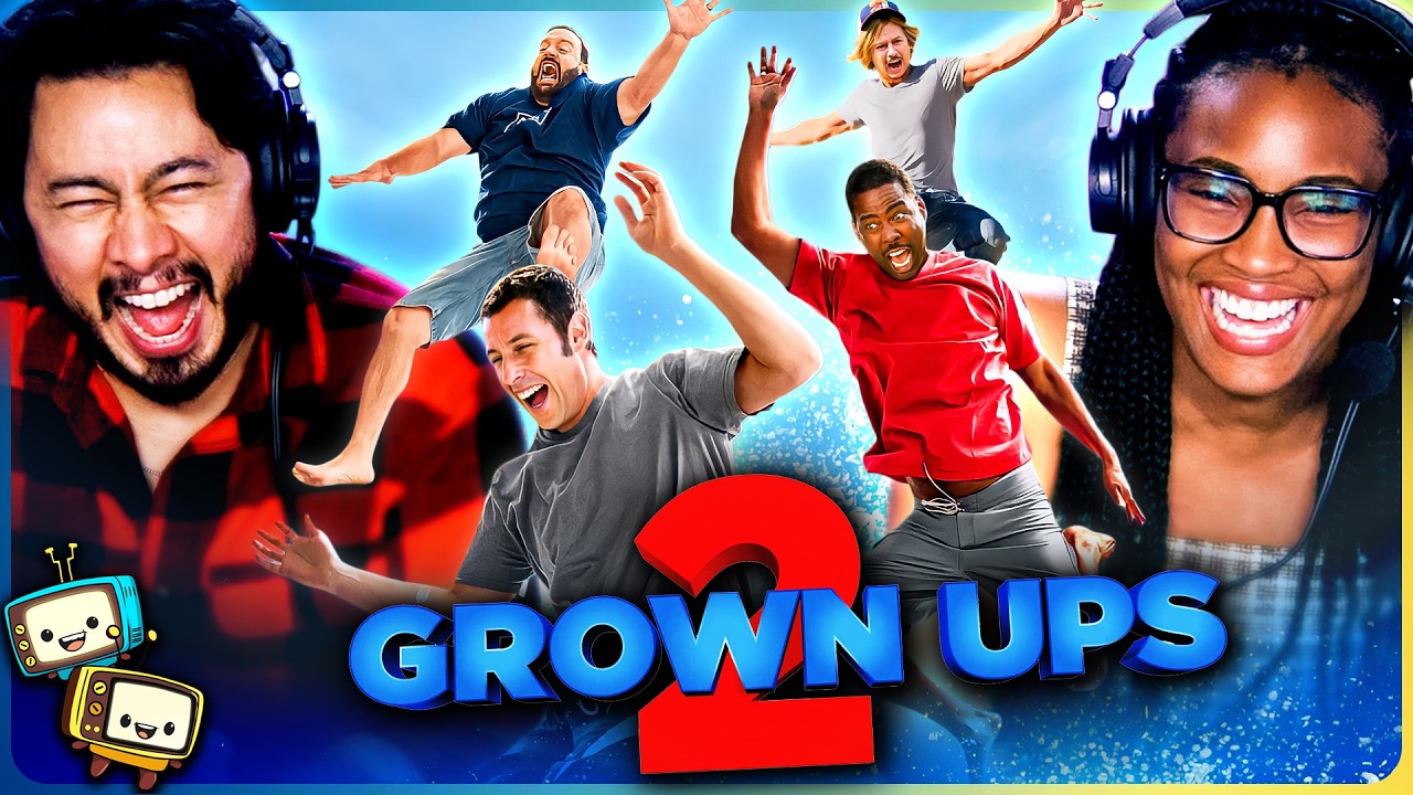GROWN UPS 2 Movie Reaction! | First Time Watch! | Adam Sandler, Kevin James, David Spade, Chris Rock episode artwork