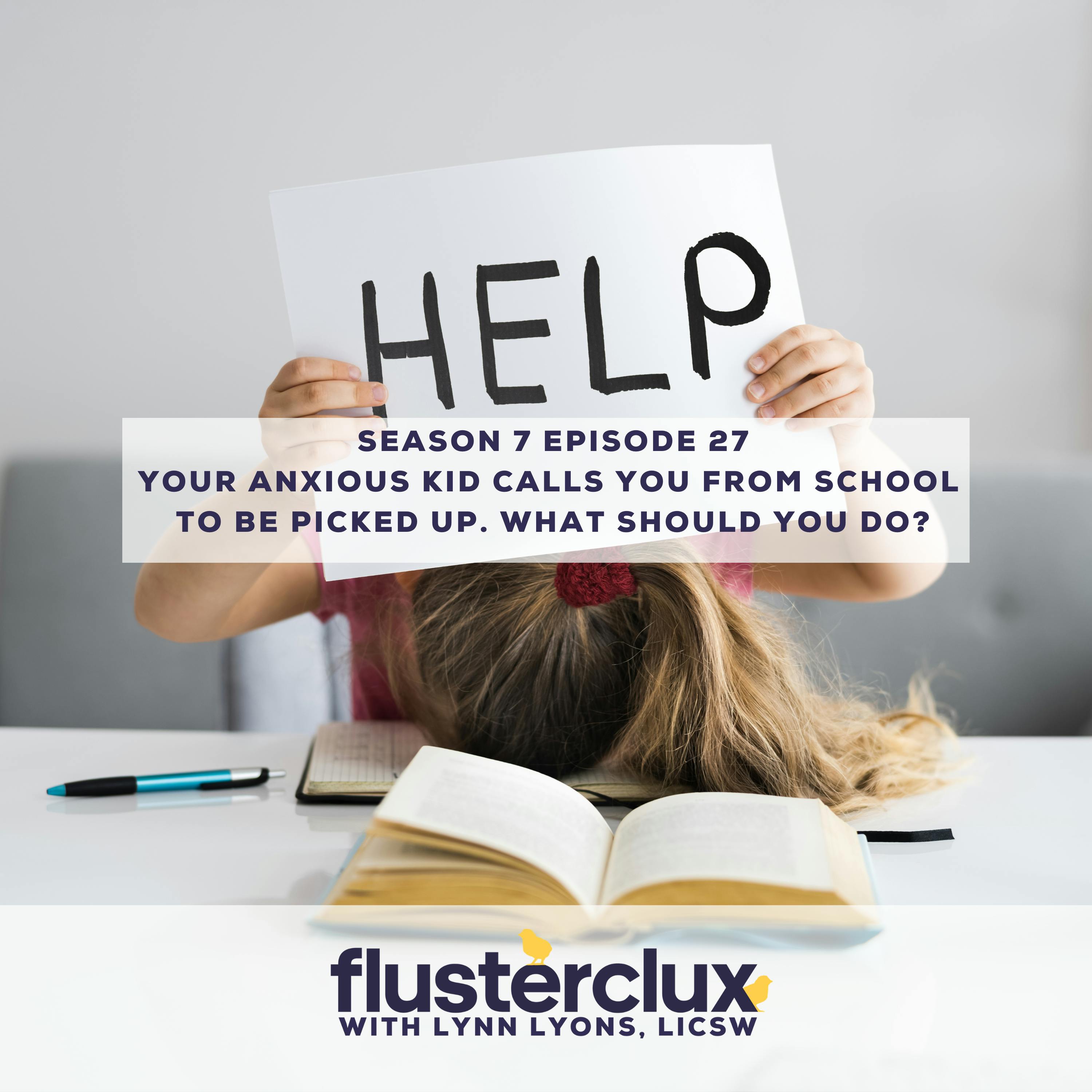 Your Anxious Kid Calls You From School To Be Picked Up. What Should You Do?