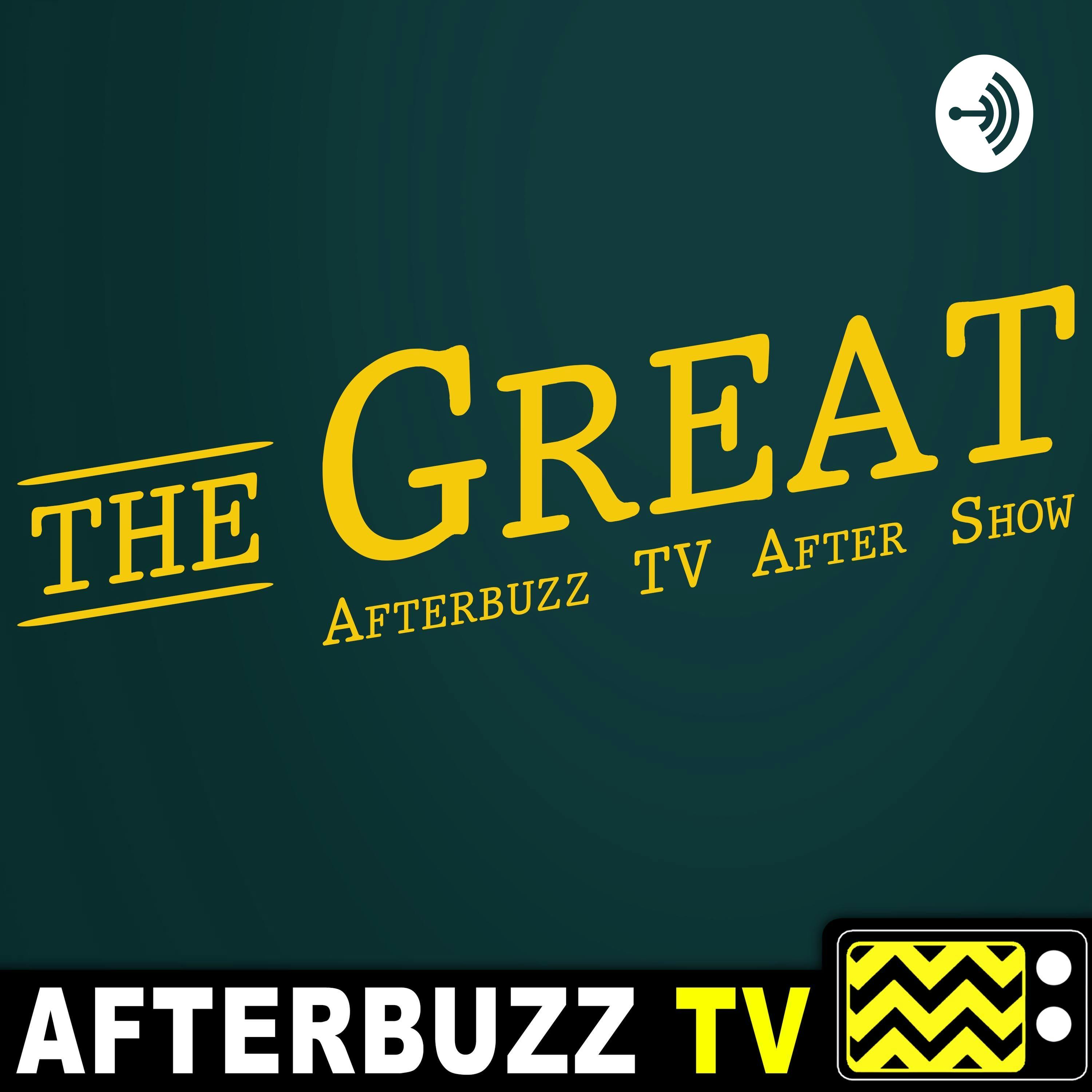 The Great S1 E6 Recap & After Show: Turning A New Leaf The Great S1 E6 Recap & After Show: Turning A New Leaf