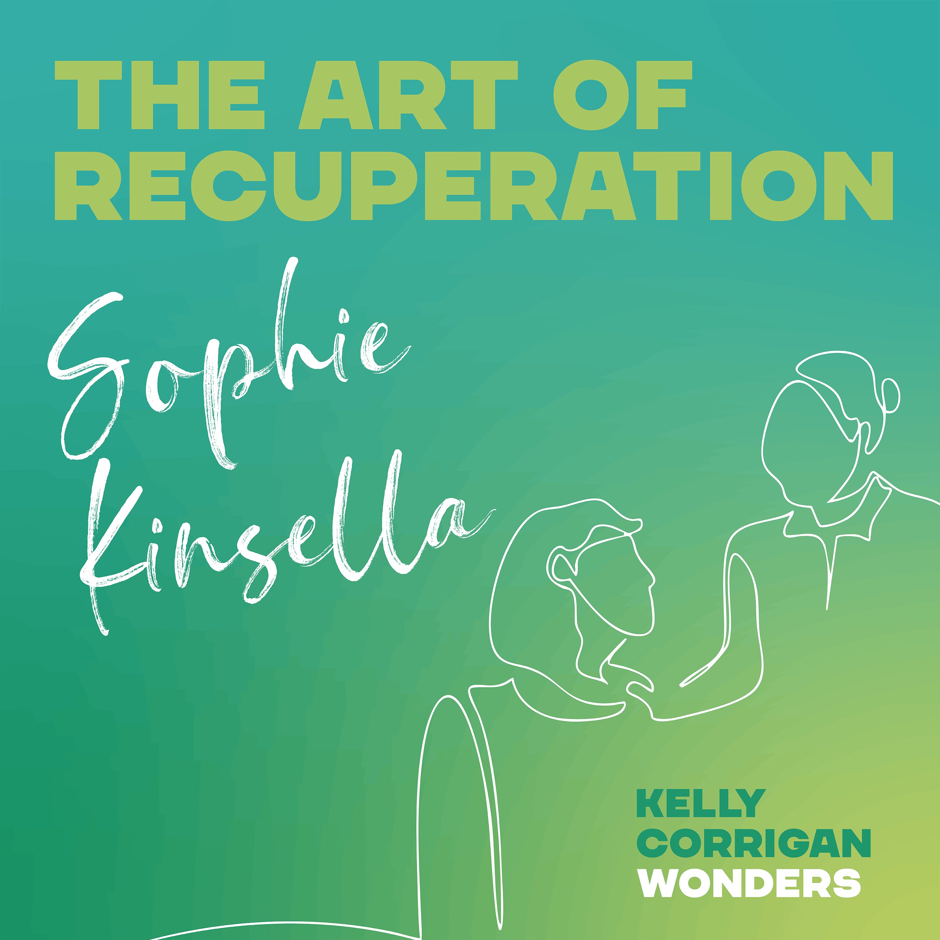 Thumbnail for " Going Deep with Sophie Kinsella on Recuperation ". Thumbnail for " Going Deep with Sophie Kinsella on Recuperation ".
