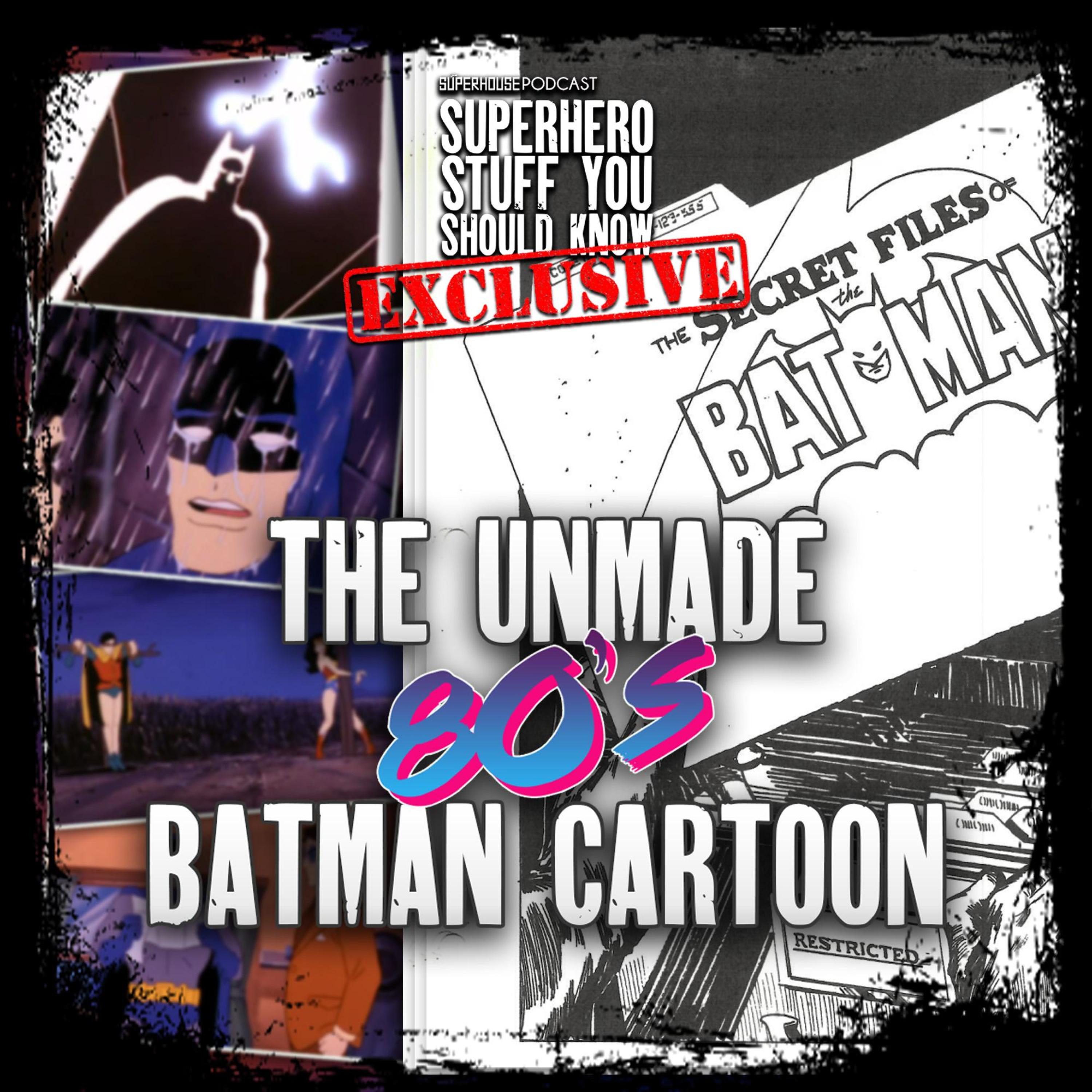 EXCLUSIVE: The UNMADE 80s Batman Cartoon- The Secret Files of The Batman episode artwork