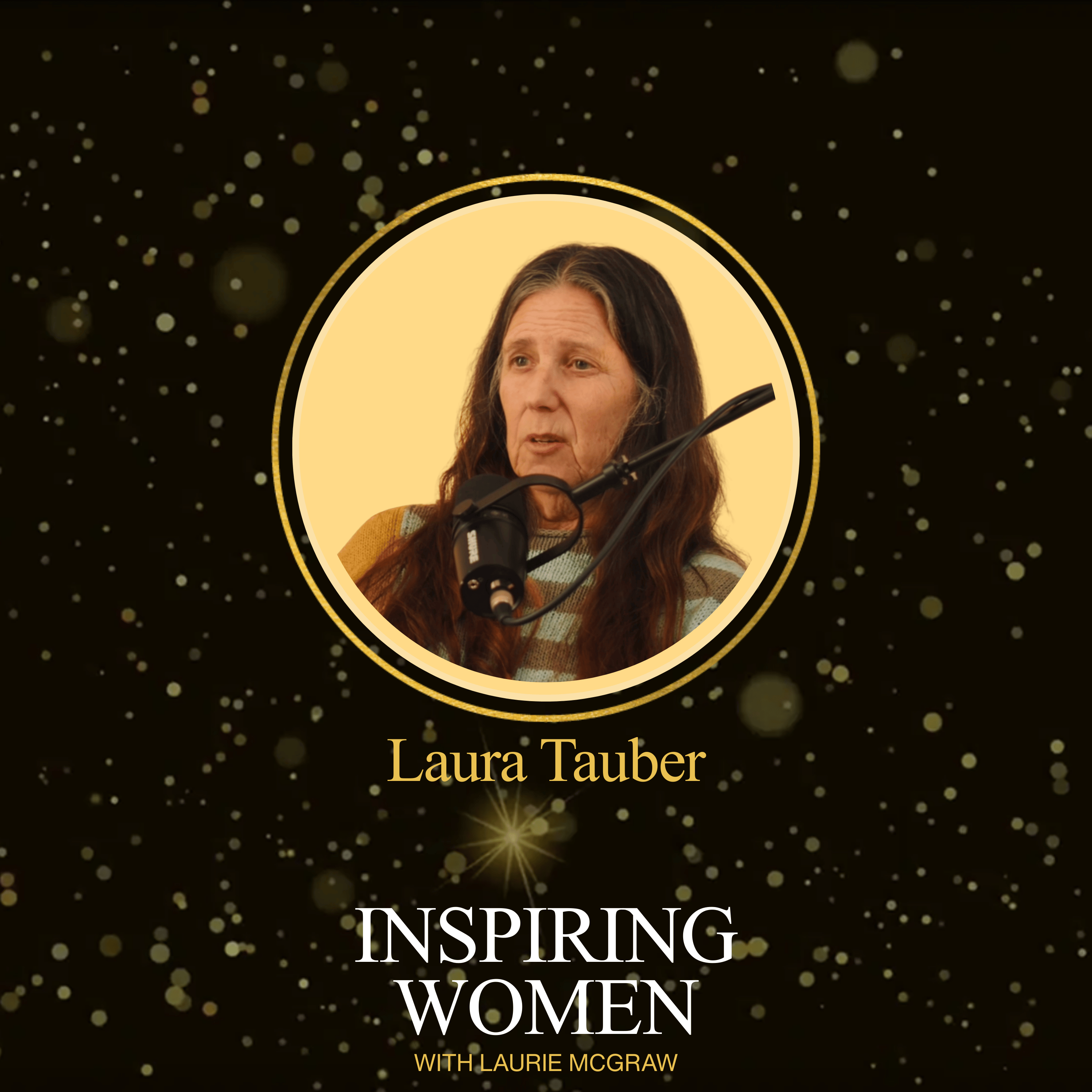 Inspiring Women with Laurie McGraw