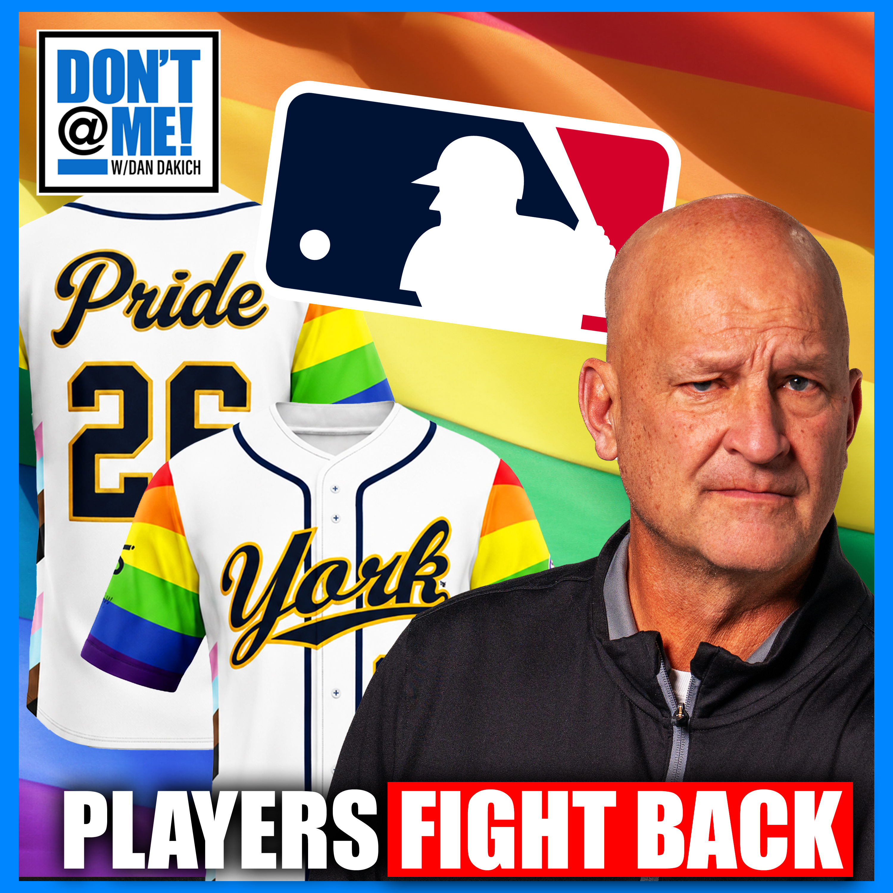 MLB Pride BACKLASH Continues As York Revolution REFUSE To Wear Pride Jerseys episode artwork