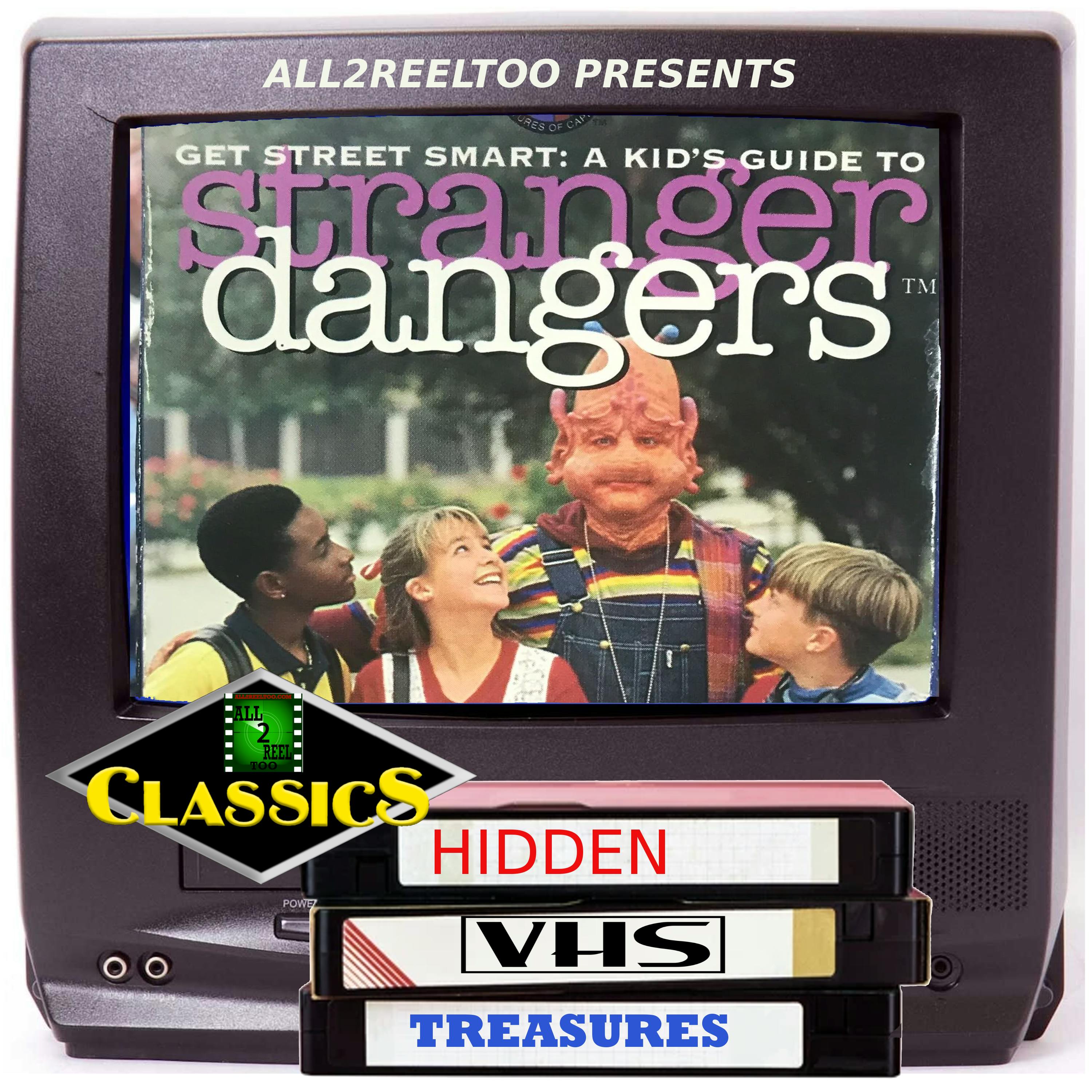 Get Street Smart: A Kid's Guide To Stranger Dangers (1995) - HIDDEN VHS TREASURES - ALL2REELTOO CLASSICS