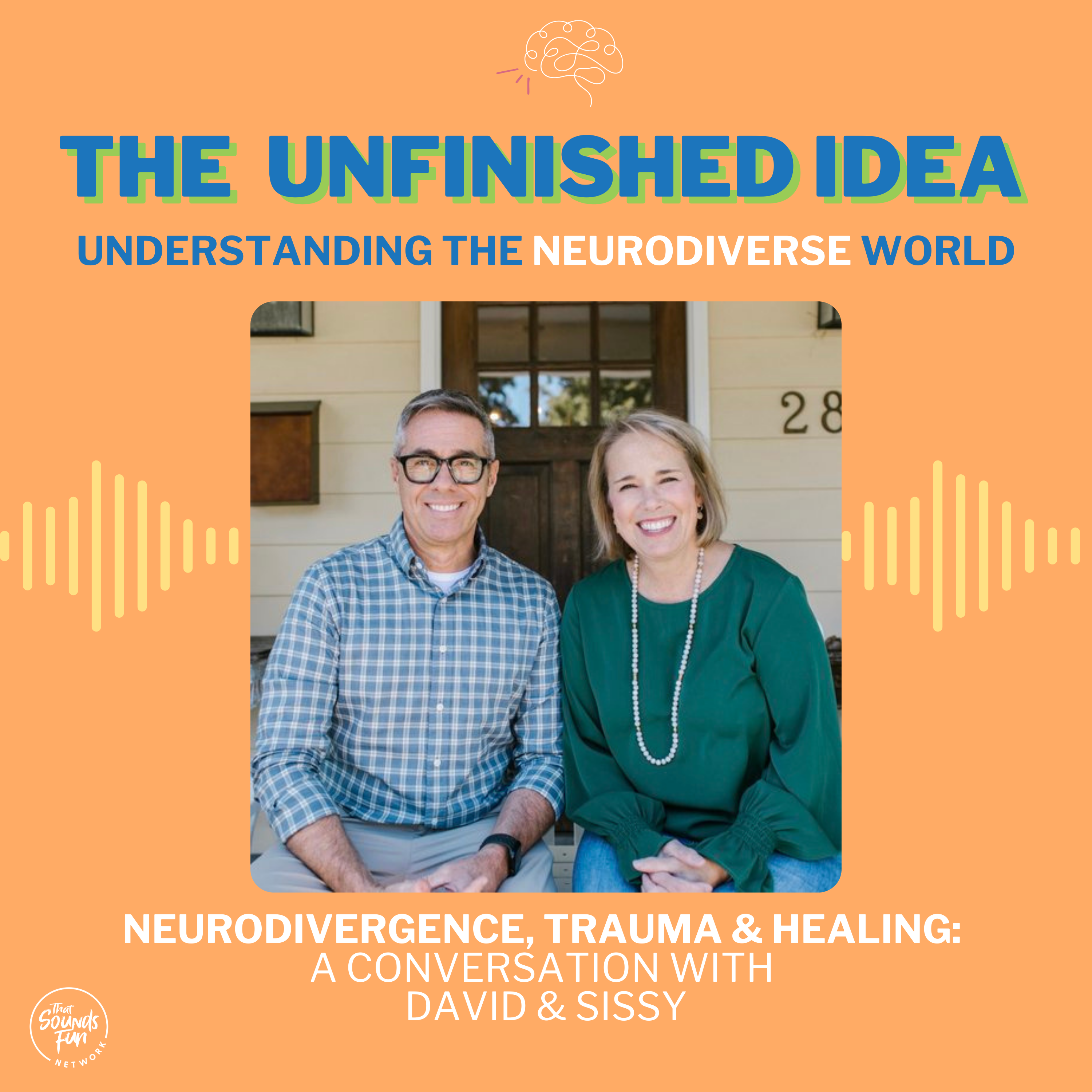Neurodivergence, Trauma & Healing: A Conversation with David & Sissy episode artwork