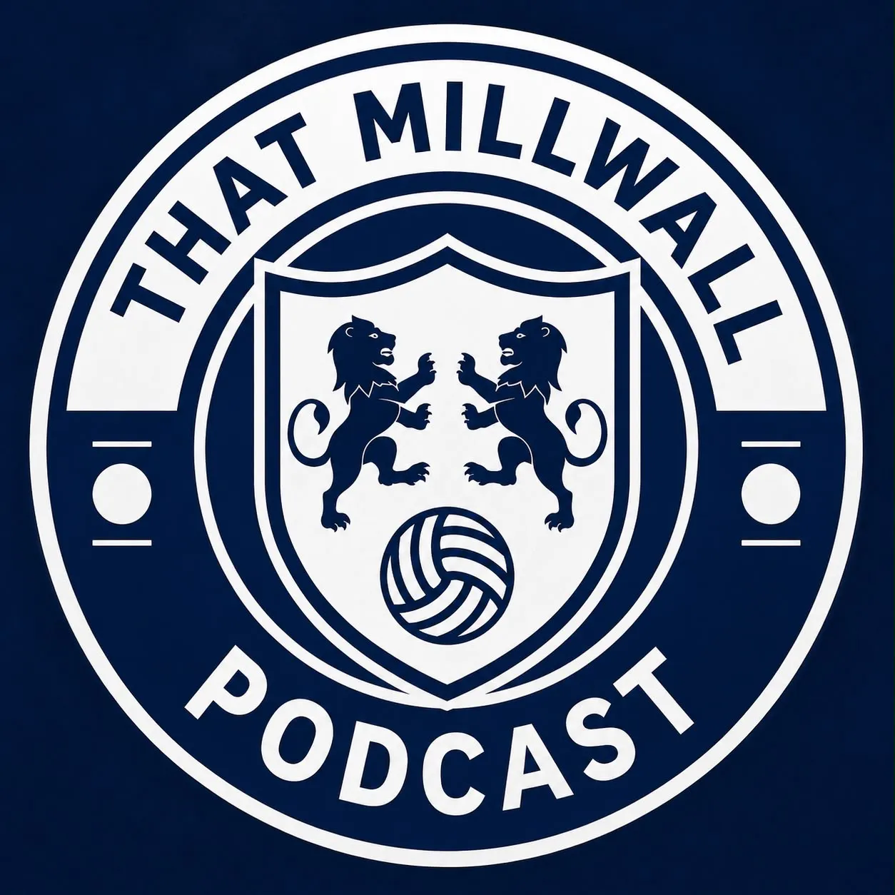 That Millwall Podcast podcast artwork