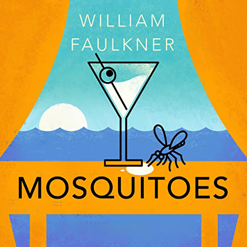 Mosquitoes by William Faulkner ~ Full Audiobook