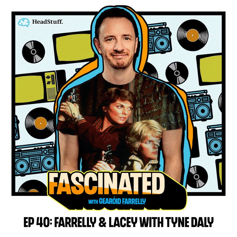 Ep 40: Farrelly & Lacey with Tyne Daly from "Cagney and Lacey"