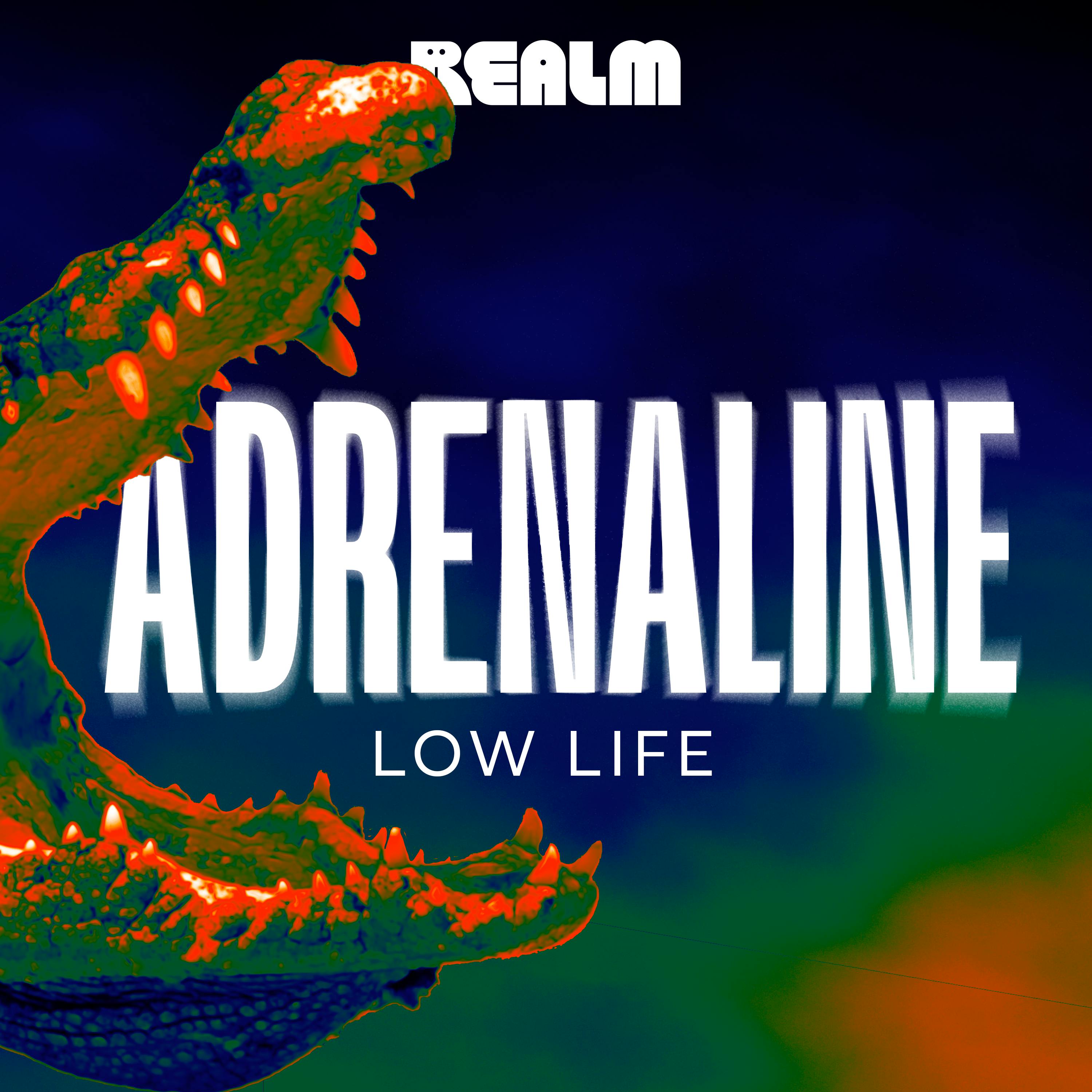 Adrenaline: Low Life