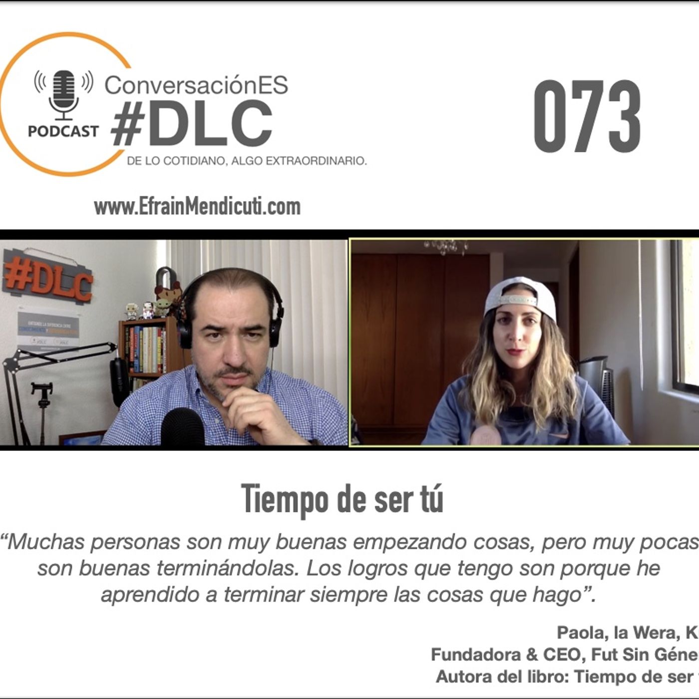 EntreMentorES #DLC 073 con Paola "La Wera" Kuri episode artwork