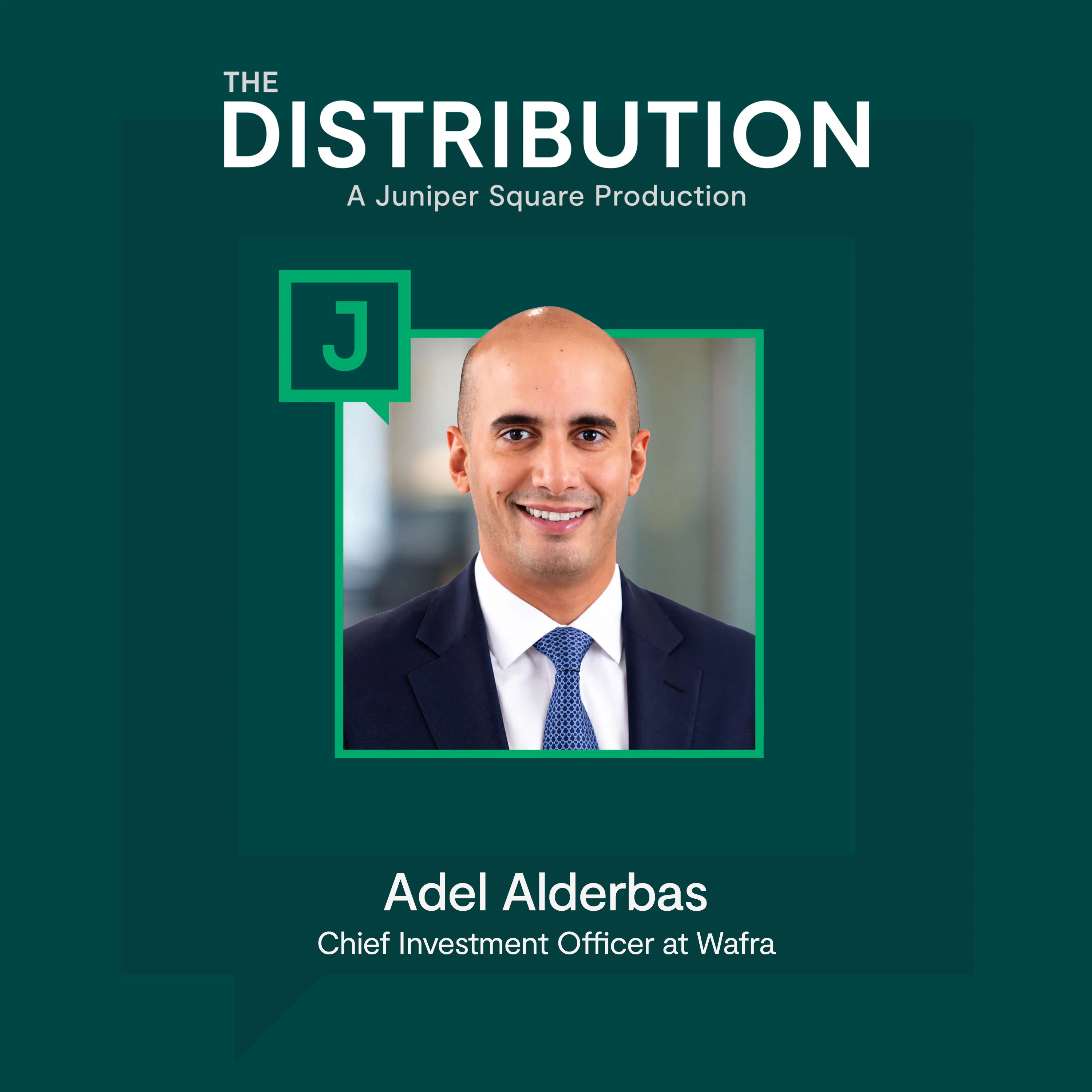The Real Return on a GP Stake Is Information - Adel Alderbas - CIO @ Wafra The Real Return on a GP Stake Is Information - Adel Alderbas - CIO @ Wafra