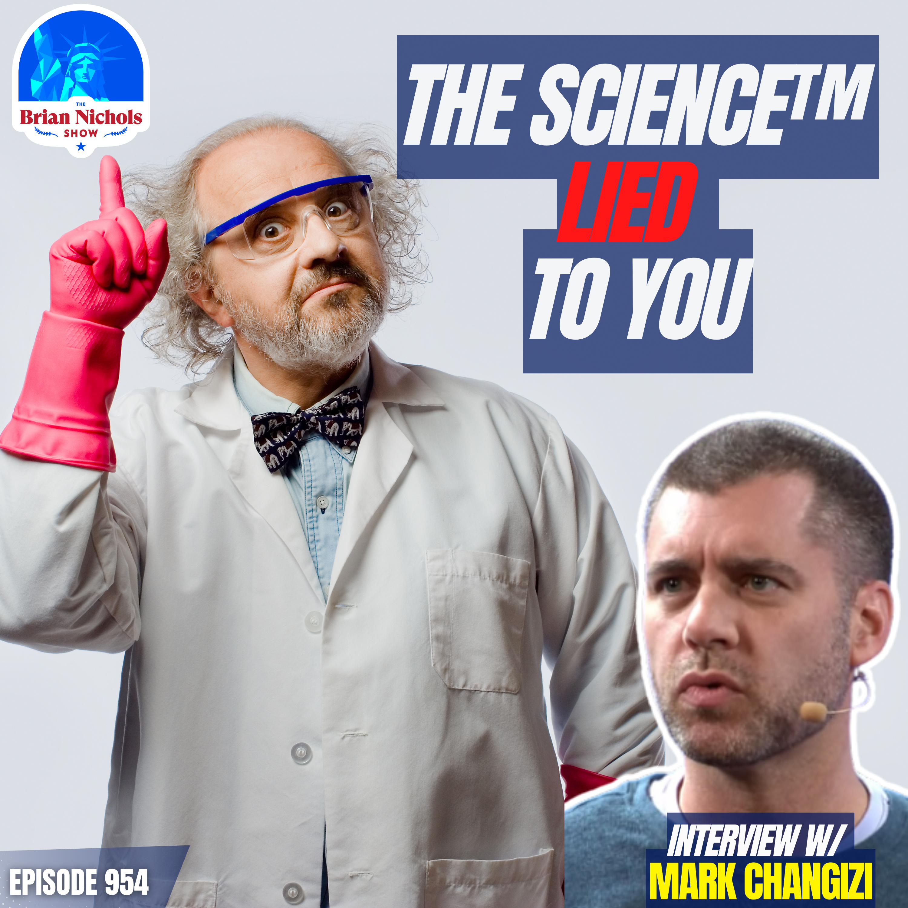 954: Are Scientists Lying to You?