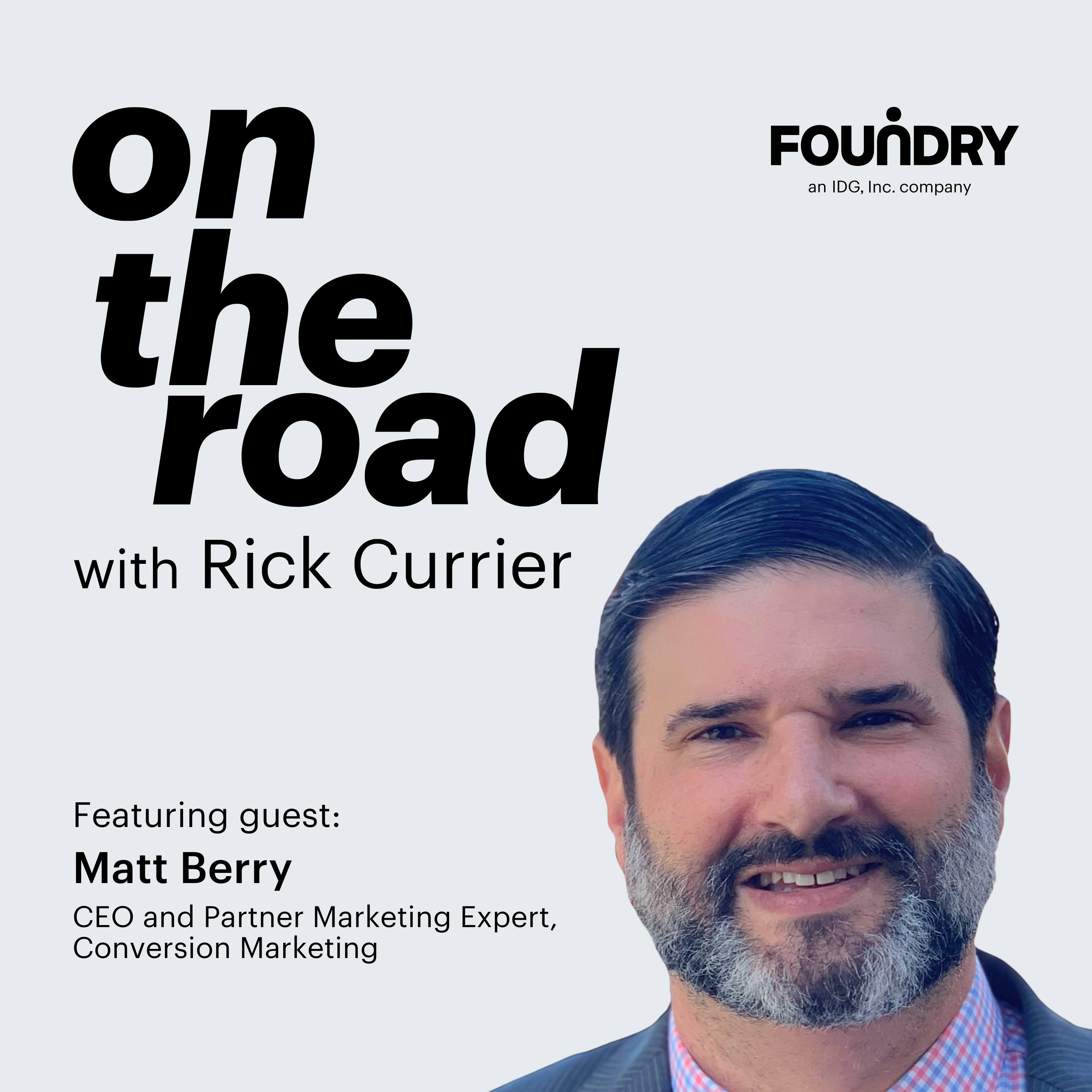 On the Road with Rick Currier
