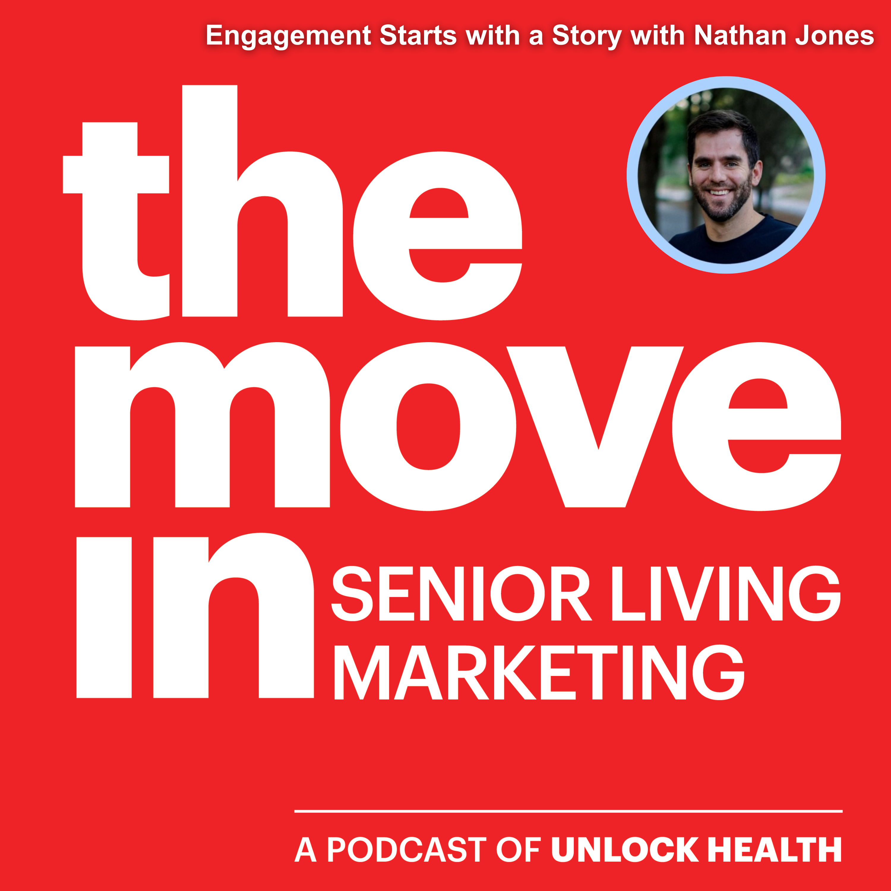 Engagement Starts with a Story with Nathan Jones