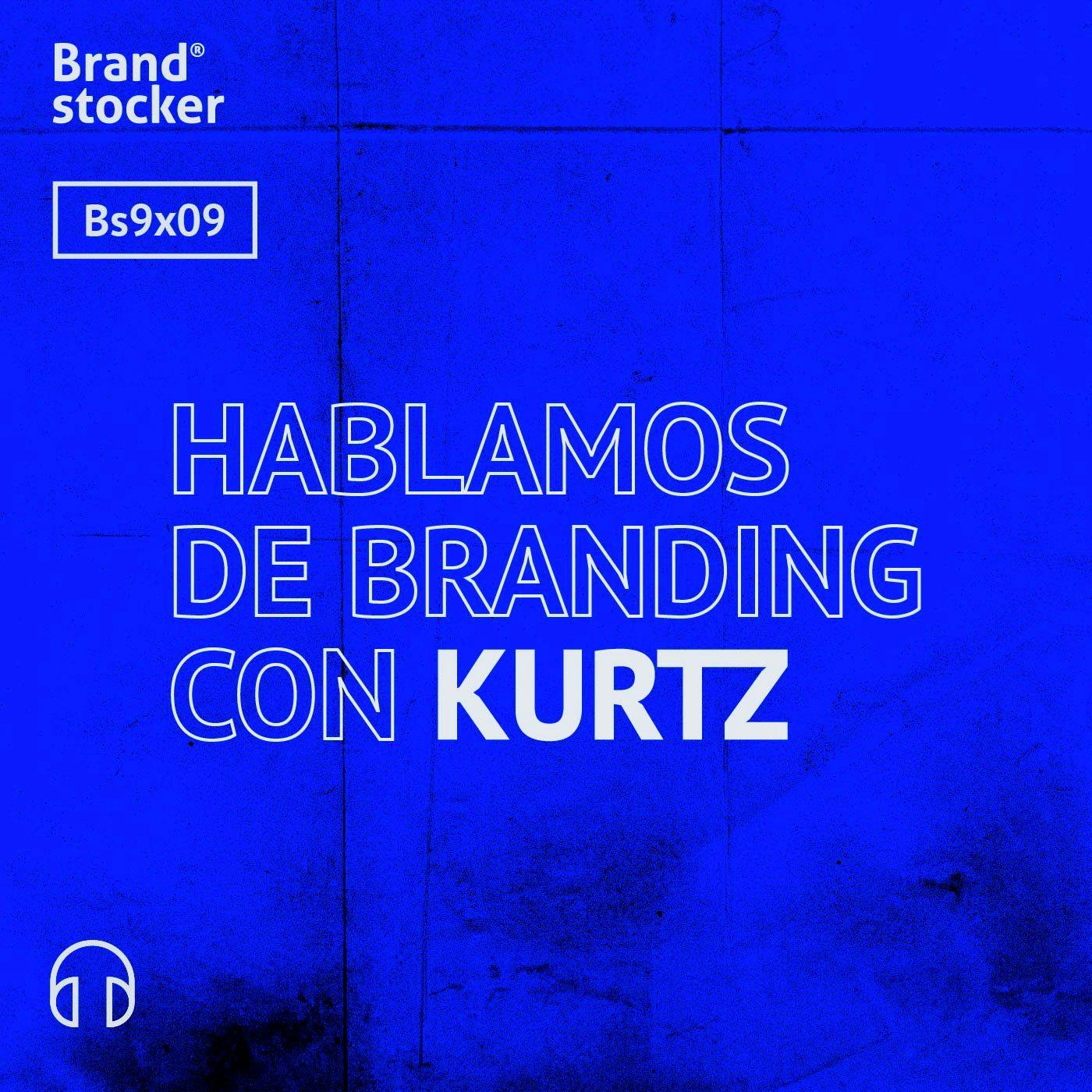 Bs9x09 - Hablamos de branding y Star Wars con Kurtz