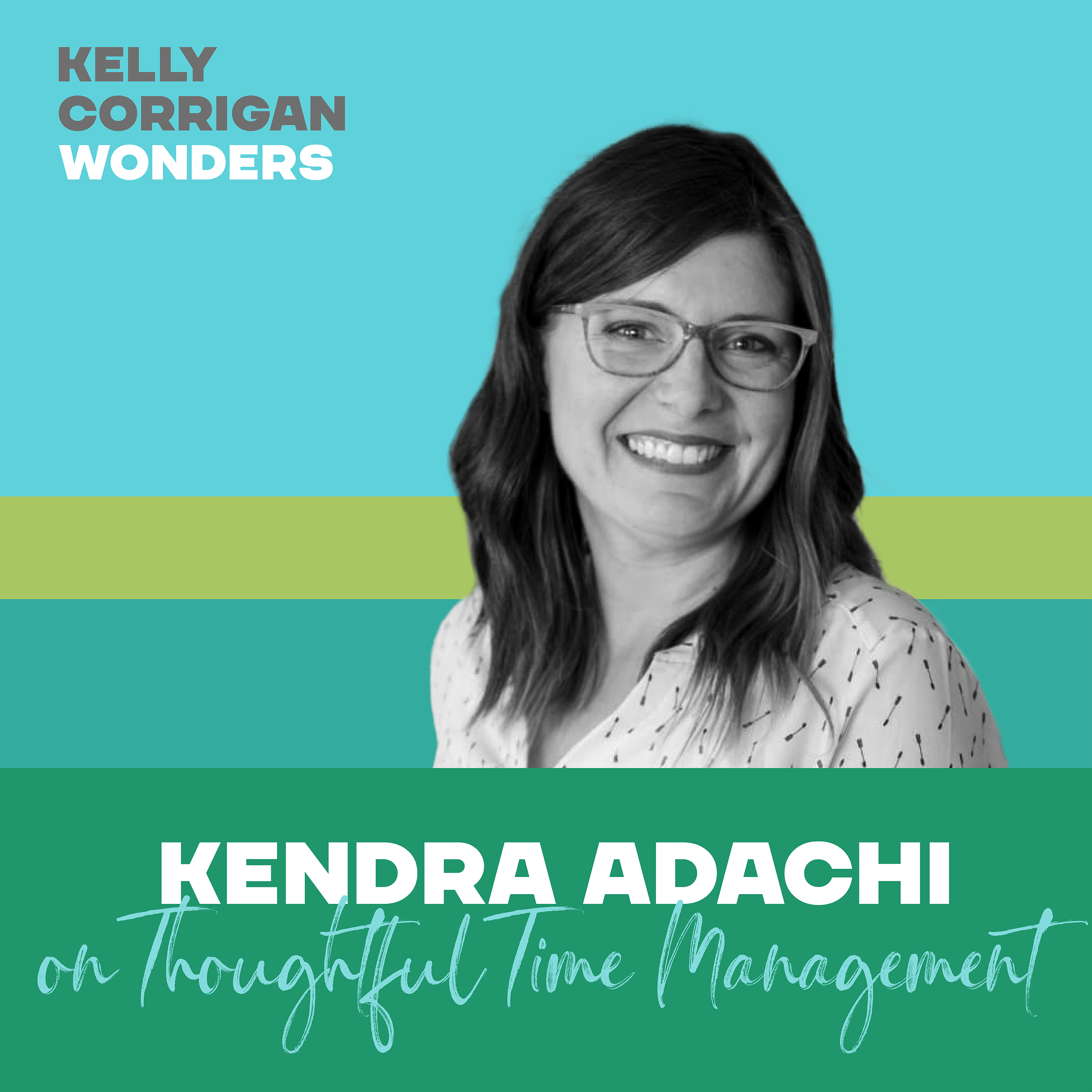 Thumbnail for "Deep Dive with Kendra Adachi on Thoughtful Time Management".