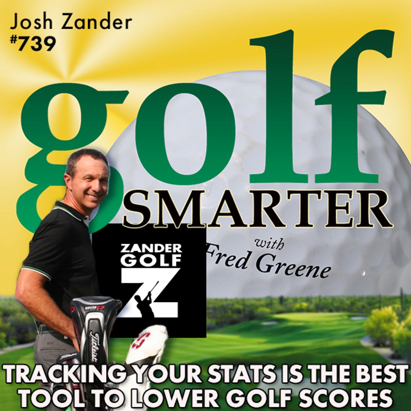 Tracking Your Stats is the Best Tool to Lower Your Golf Scores with Josh Zander episode artwork