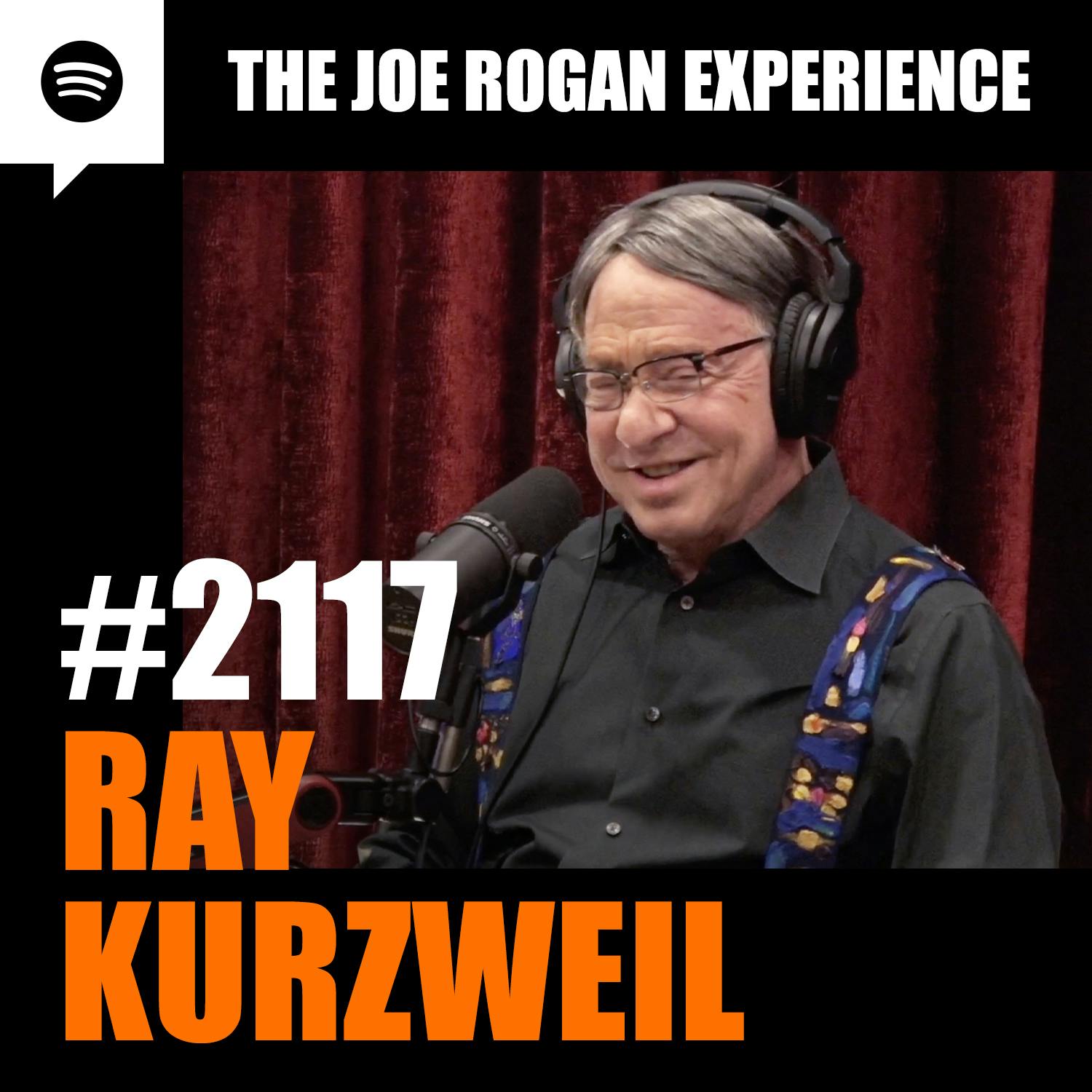#2117 - Ray Kurzweil
