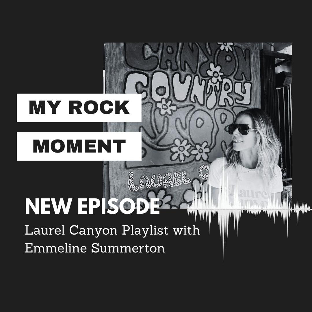 Laurel Canyon Playlist with Emmeline Summerton of Lost Canyons LA