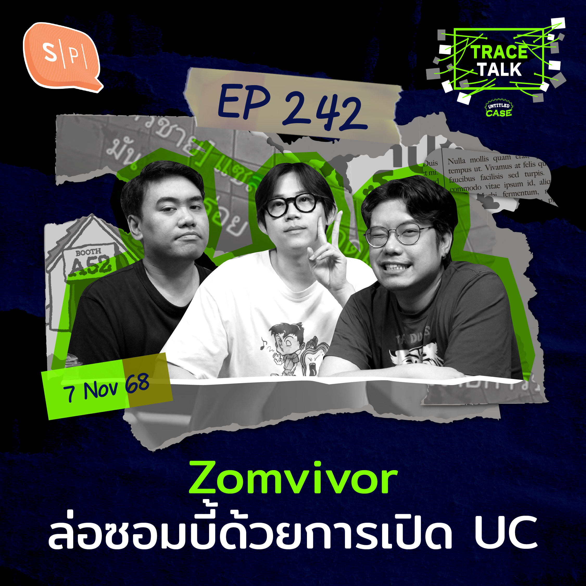 Zomvivor ล่อซอมบี้ด้วยการเปิด UC | Trace Talk EP242