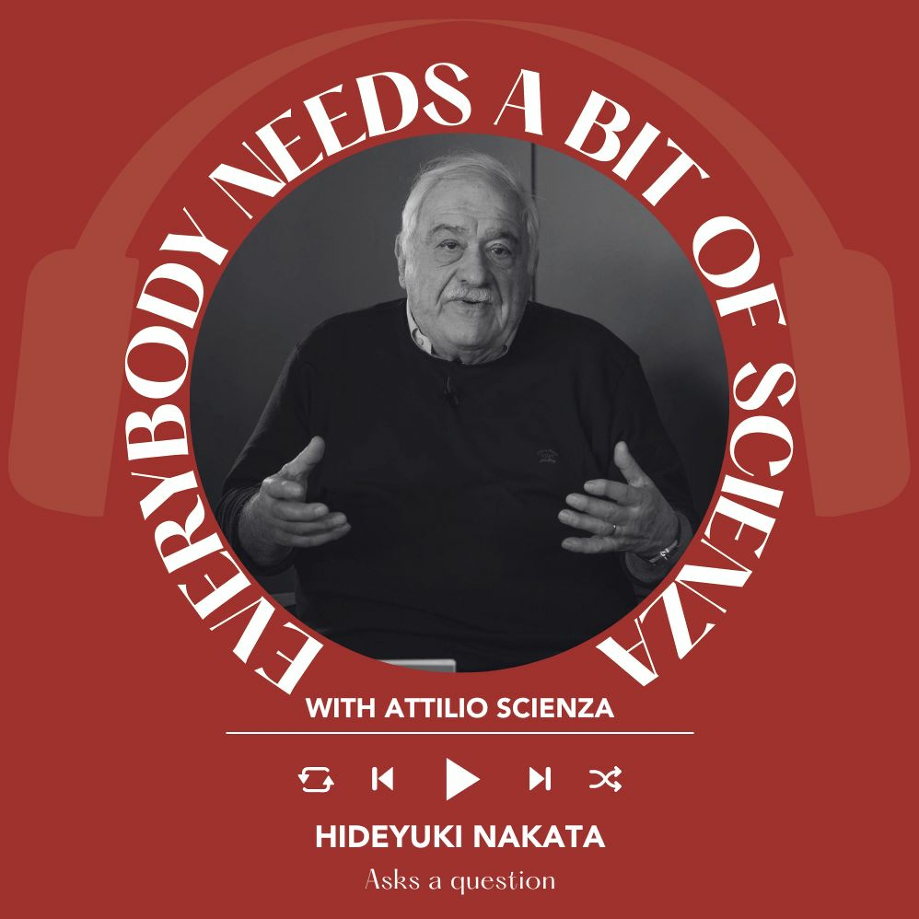 Ep. 1550 Hideyuki Nakata | Everybody Needs A Bit Of Scienza episode artwork