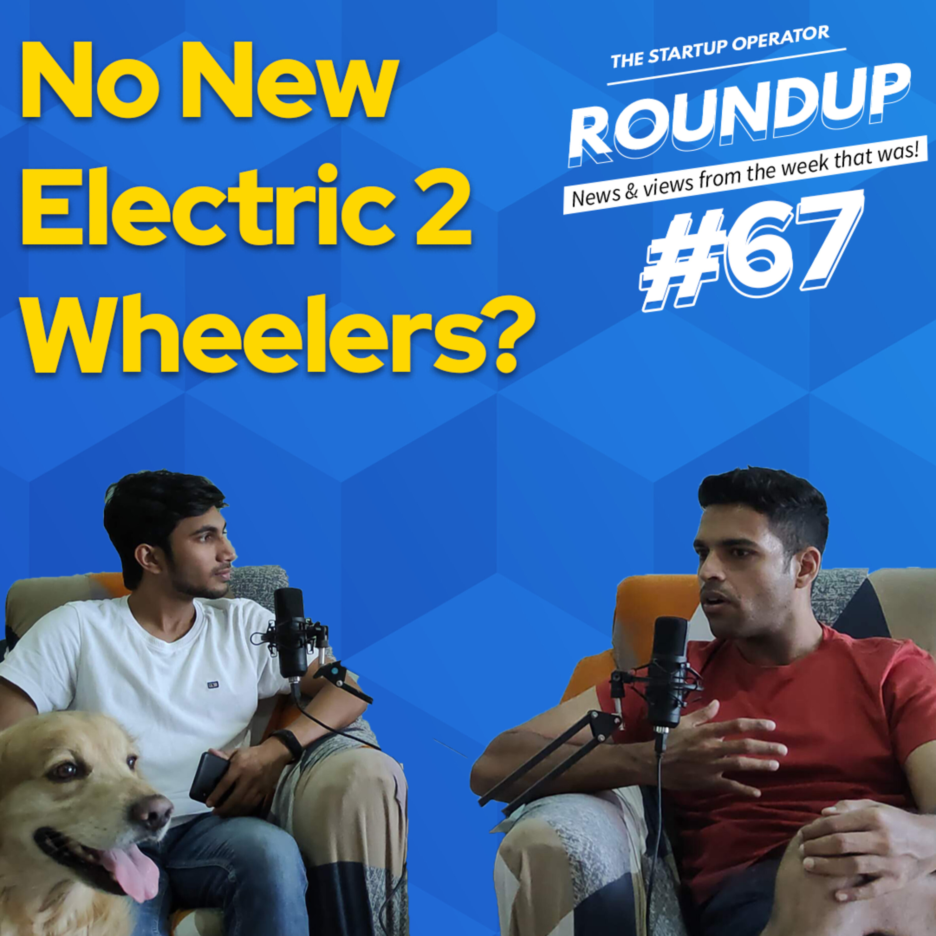 Roundup #67: Center asks EV makers to halt new launches, ONDC pilot launch & other NEWS! episode artwork