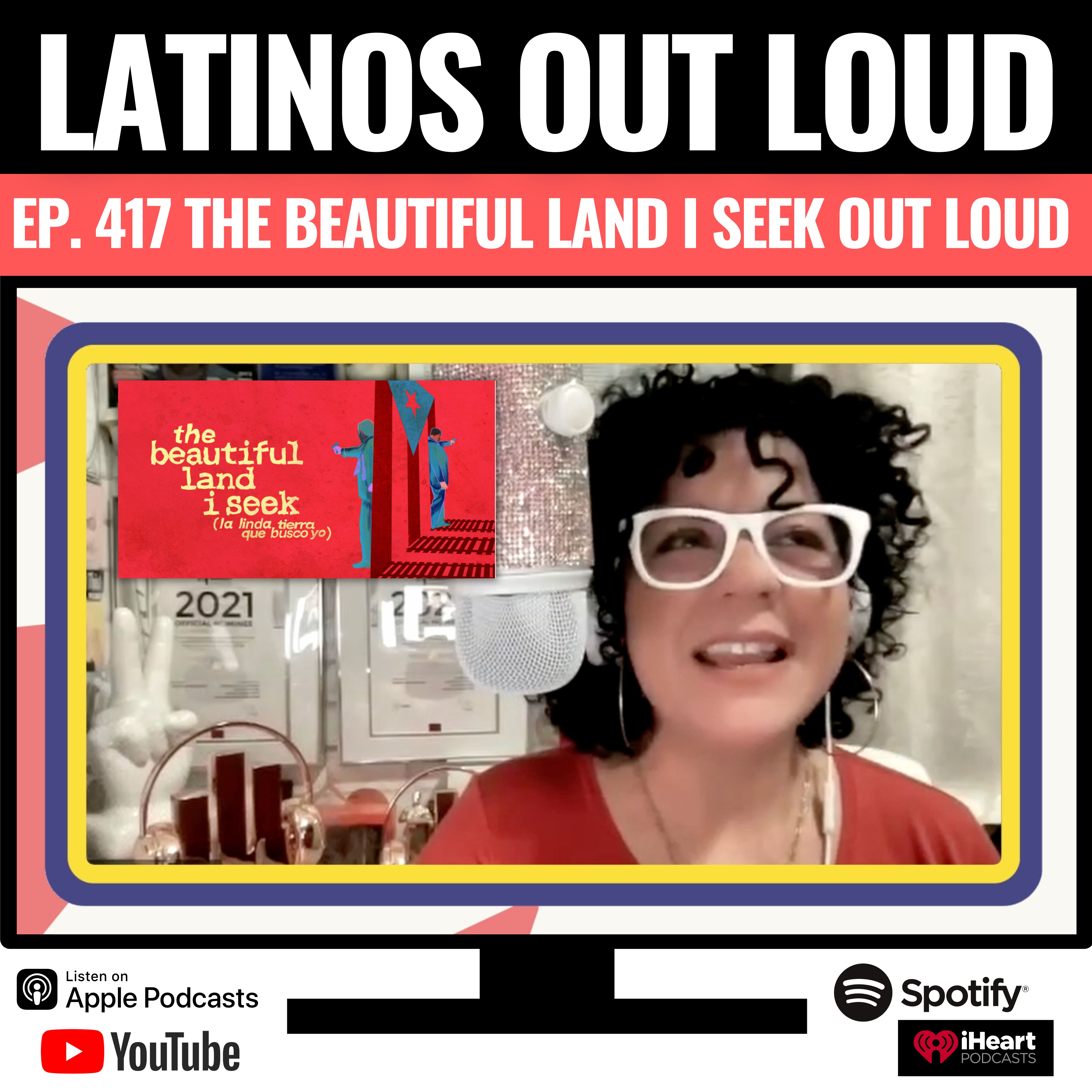 The Beautiful Land I Seek OUT LOUD episode artwork