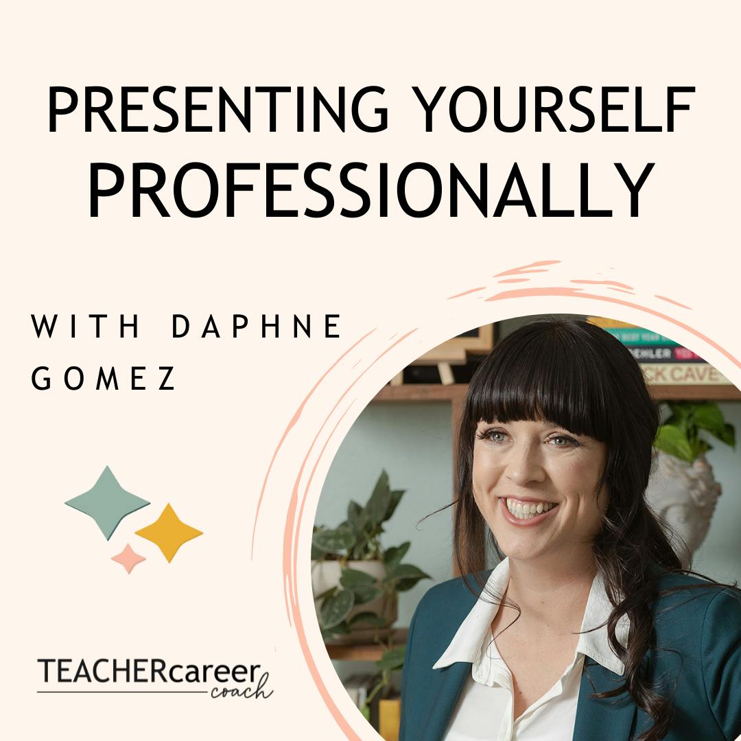 81 - Presenting Yourself Professionally